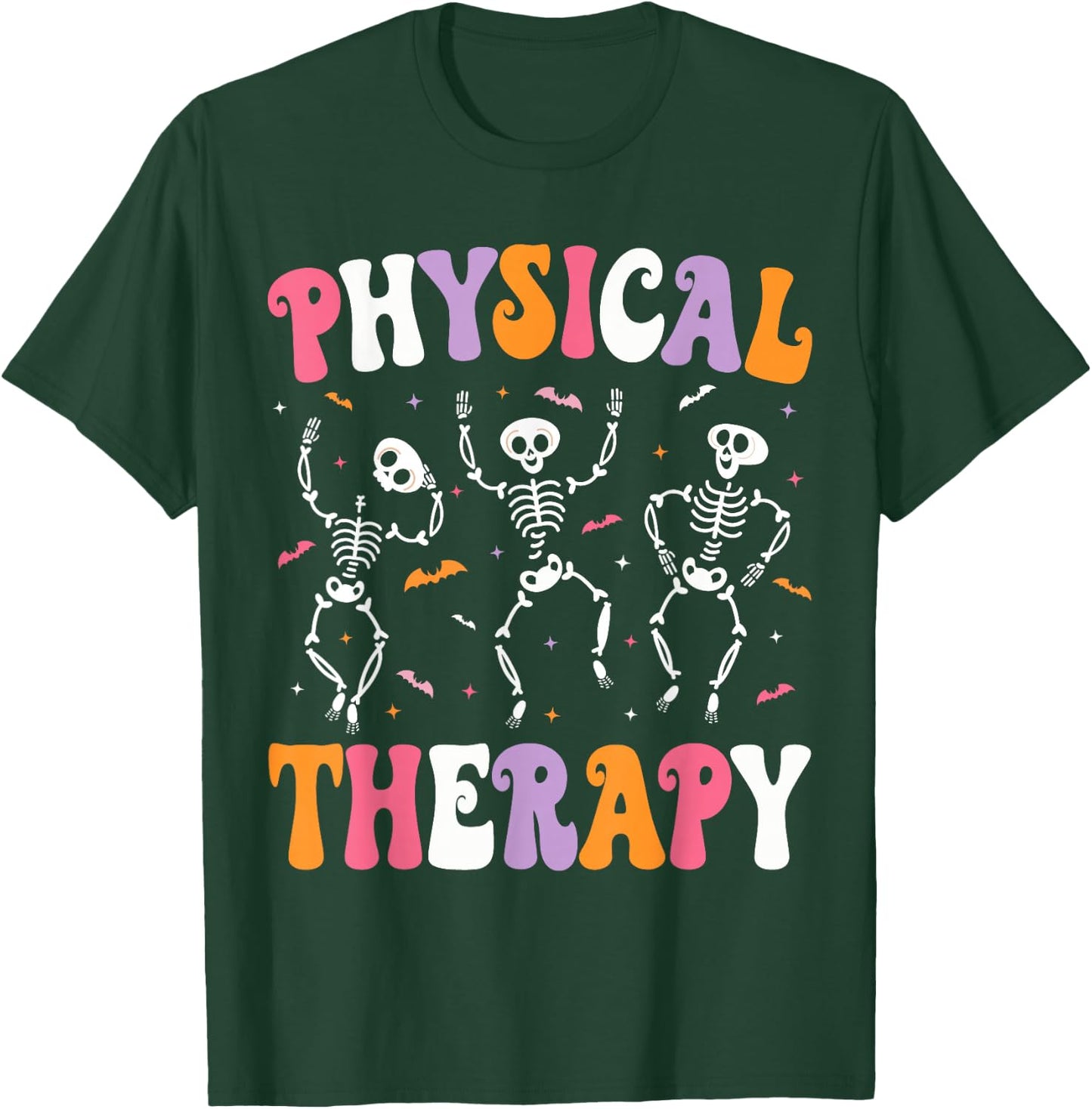 Physical Therapy Halloween Physical Therapist Halloween PT T-Shirt - T-Shirt | Forest
