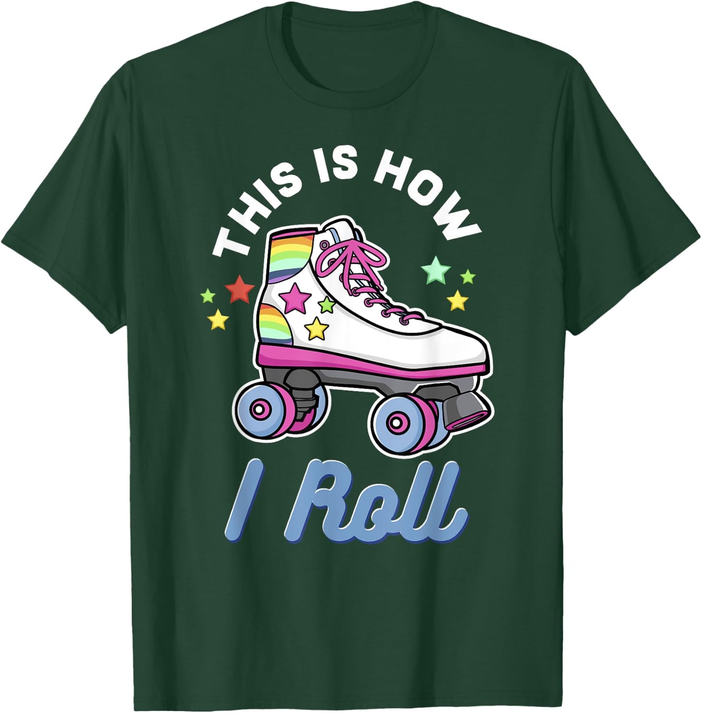 Funny Roller Girl Roller Skate Gift Design Idea T-Shirt - T-Shirt | Forest