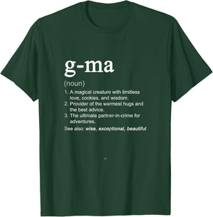 G-Ma Definition Funny Mother's Day Noun GMa T-Shirt - T-Shirt | Forest