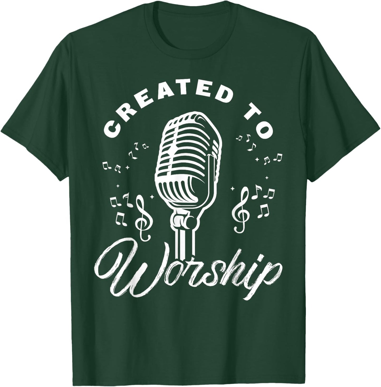 Created To Worship Gift Design For Christian God Fans T-Shirt - T-Shirt | Forest