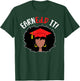 EarnEd.D It Black Doctor Of Education Graduate EdD Doctorate T-Shirt - T-Shirt | Forest