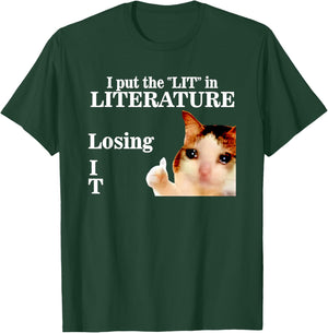 Katze, die ich in die Literatur stecke, verliert es T-Shirt - T-Shirt | Forest