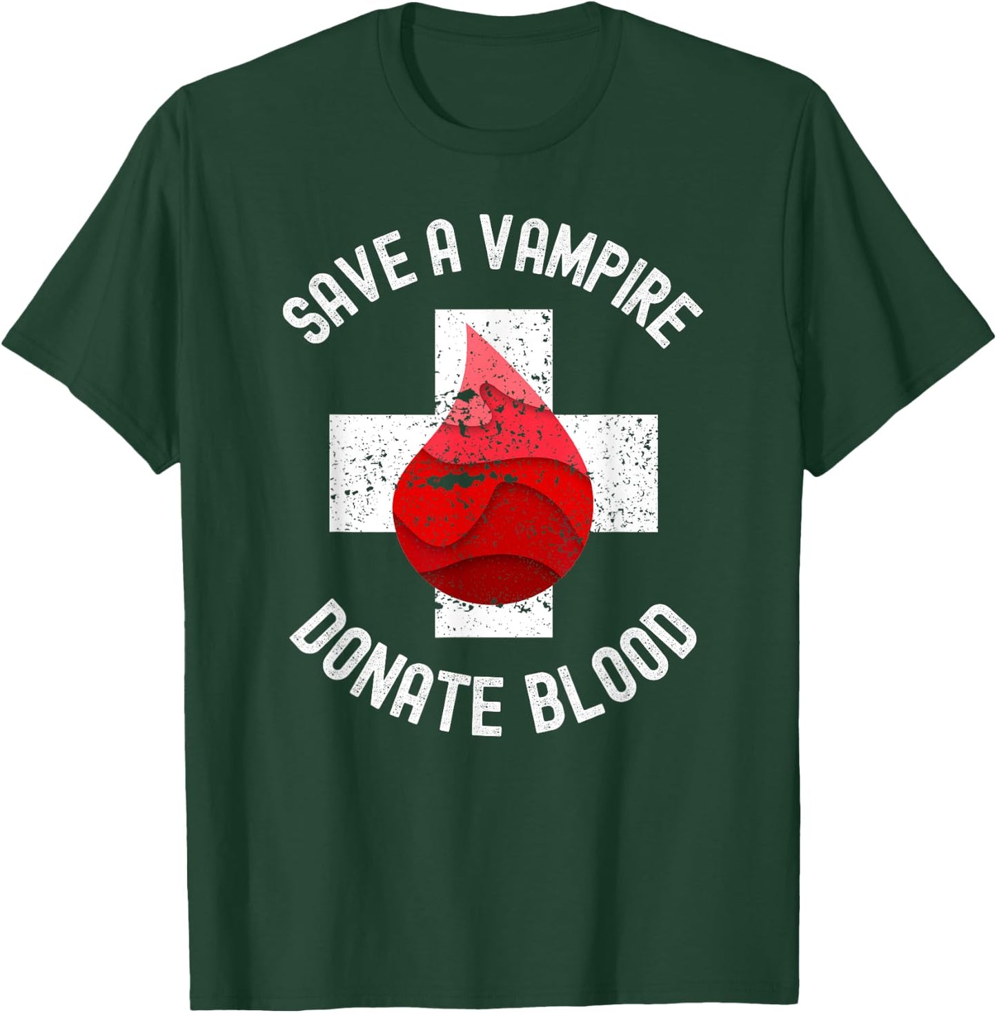 Save A Vampire Donate Blood Funny Halloween T-Shirt - T-Shirt | Forest