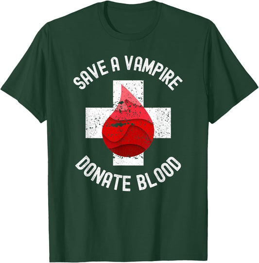 Save A Vampire Donate Blood Funny Halloween T-Shirt - T-Shirt | Forest