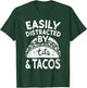 Easily Distracted By Tits And Tacos Shirt Dirty Adult Humor T-Shirt - T-Shirt | Forest