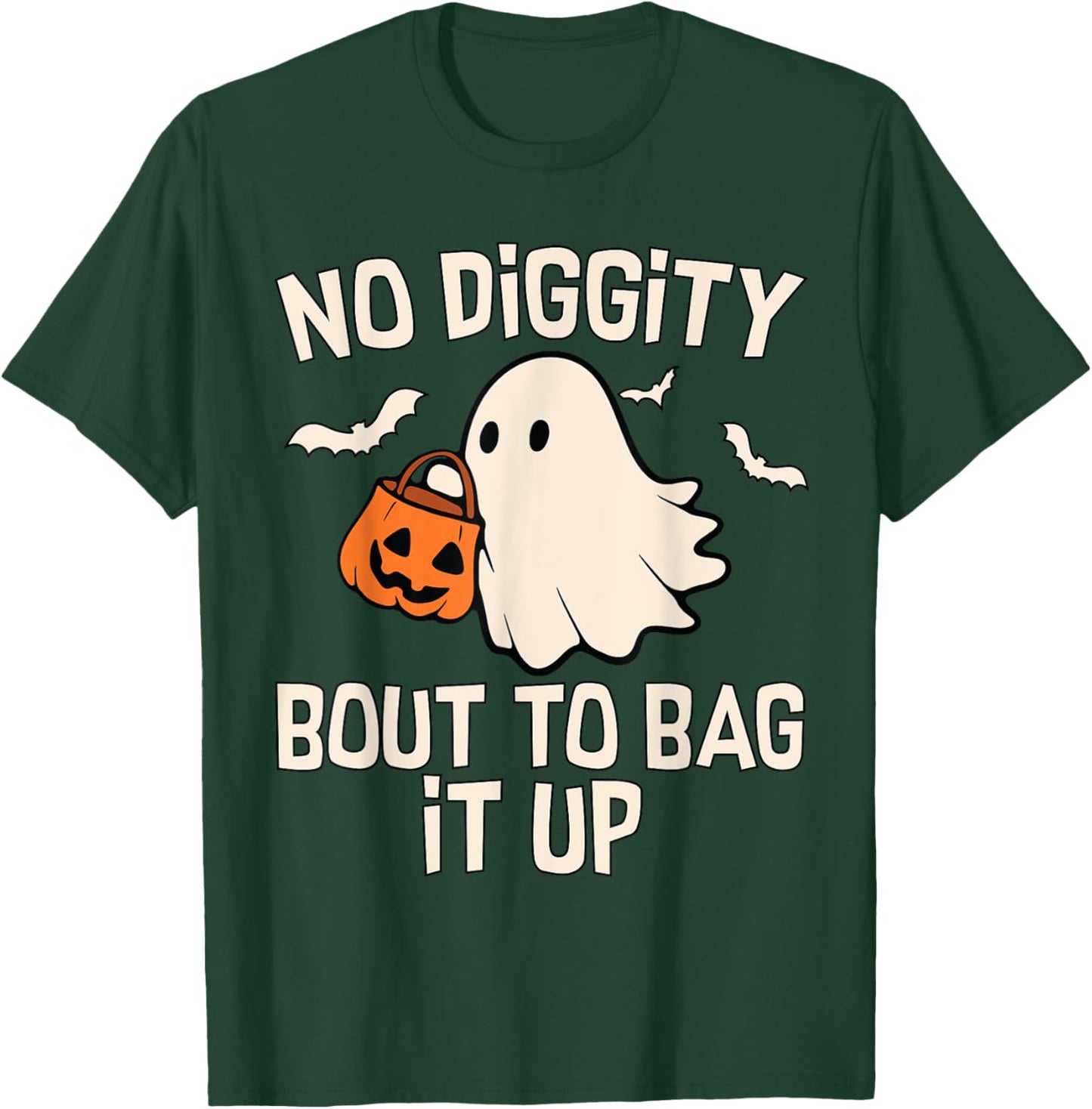 No Diggity Bout To Bag It Up Cute Ghost Halloween Kids Candy T-Shirt - T-Shirt | Forest