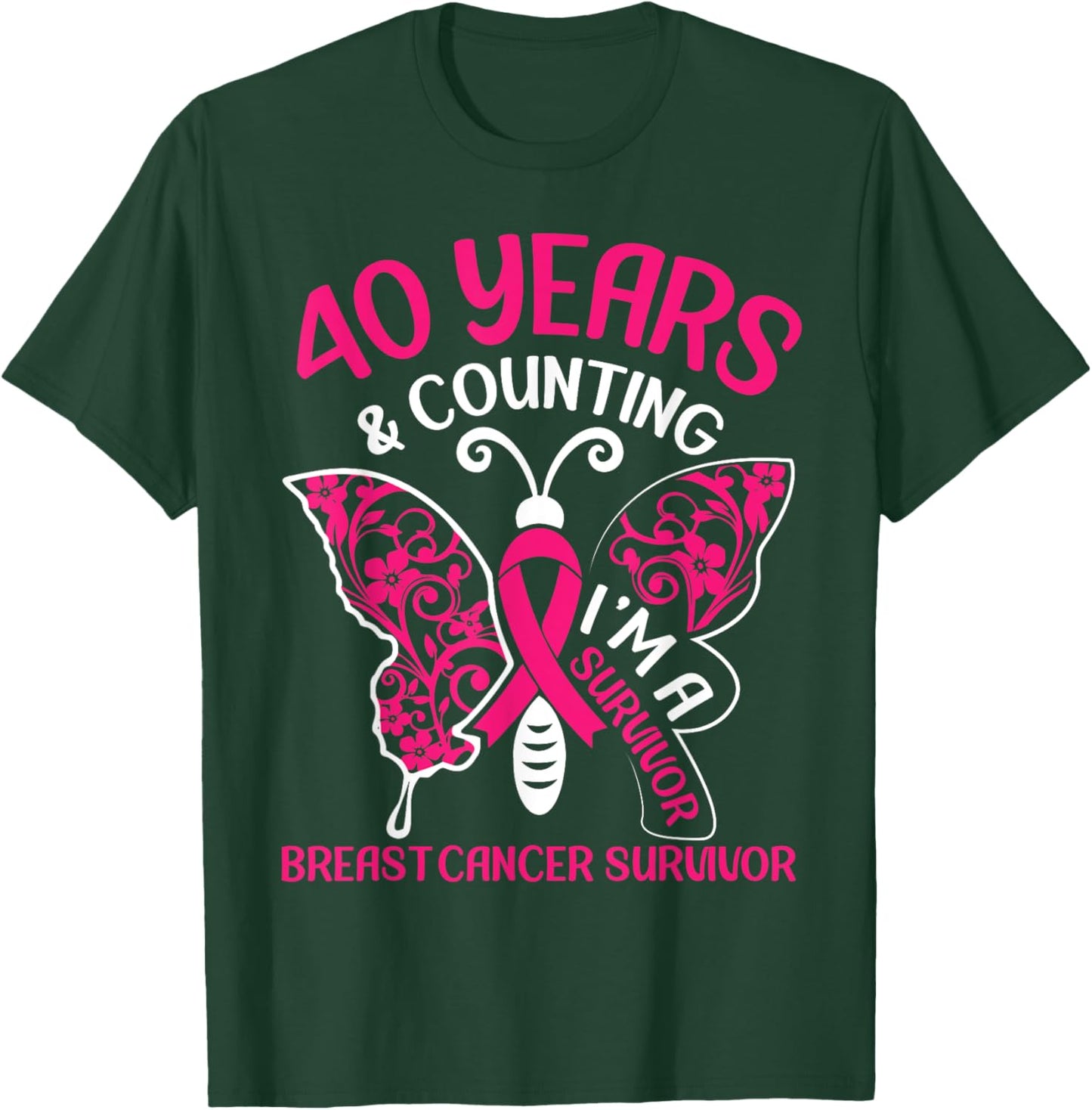 Butterfly 40 Years & Counting I'm A Breast Cancer Survivor T-Shirt - T-Shirt | Forest