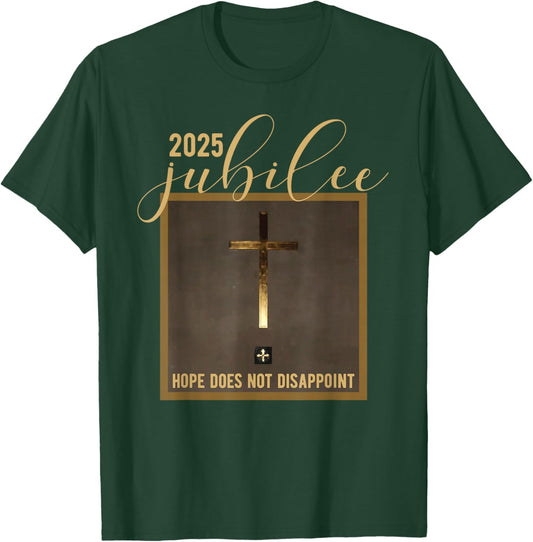 Catholic Jubilee 2025 A Year Of Hope Holy Door T-Shirt - T-Shirt | Forest