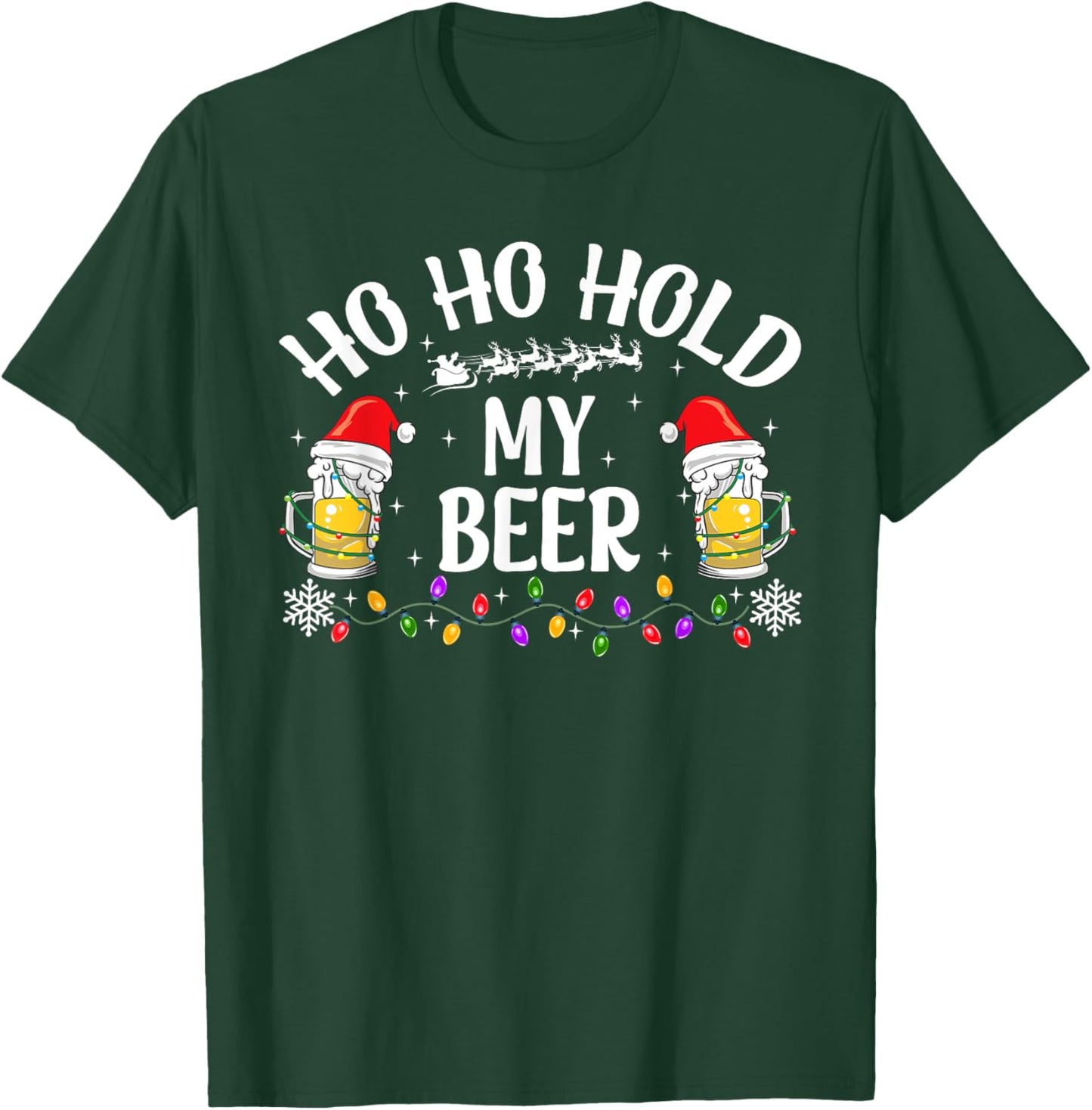 Ho Ho Hold My Beer Funny Santa Beer Christmas T-Shirt - T-Shirt | Forest