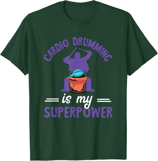 Cardio Drumming Superpower Fitness Workout Fitness Class T-Shirt - T-Shirt | Forest
