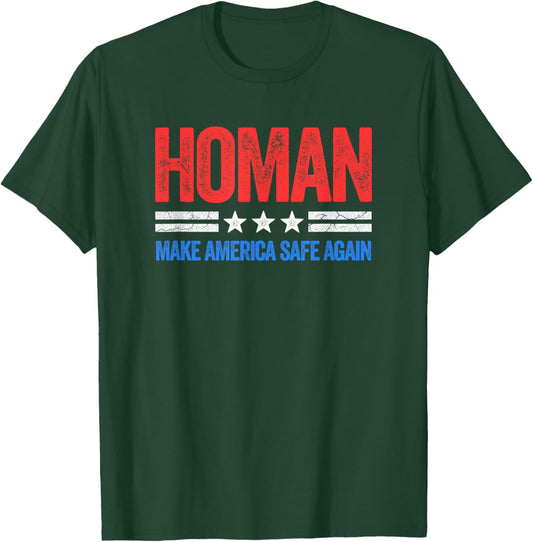 Vintage Style USA Make America Safe Again Tom Homan Funny US Patriotic Party T-Shirt - T-Shirt | Forest
