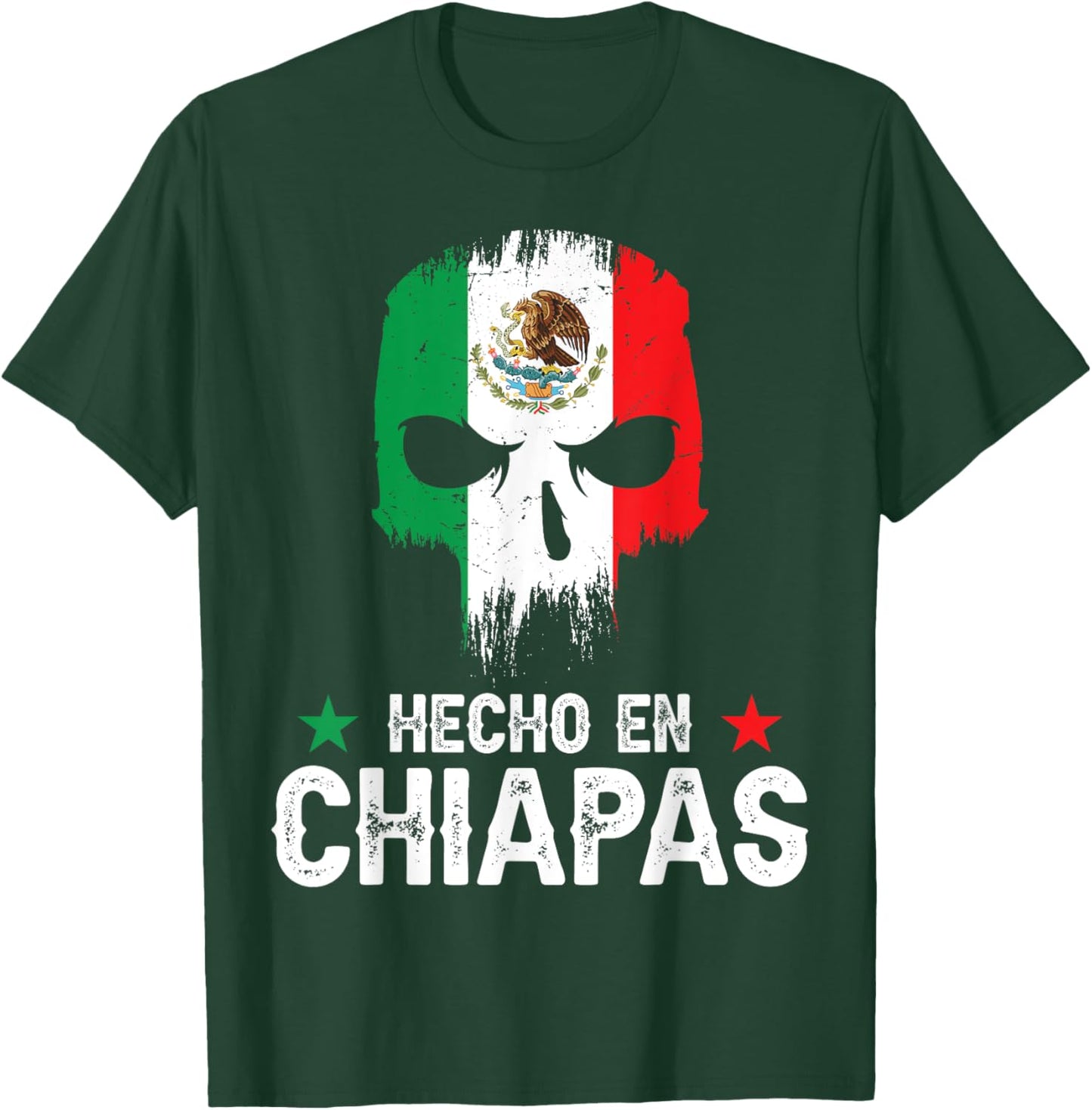 Hecho en Chiapas Mexico - Mexican Flag - Chiapas T-Shirt - T-Shirt | Forest