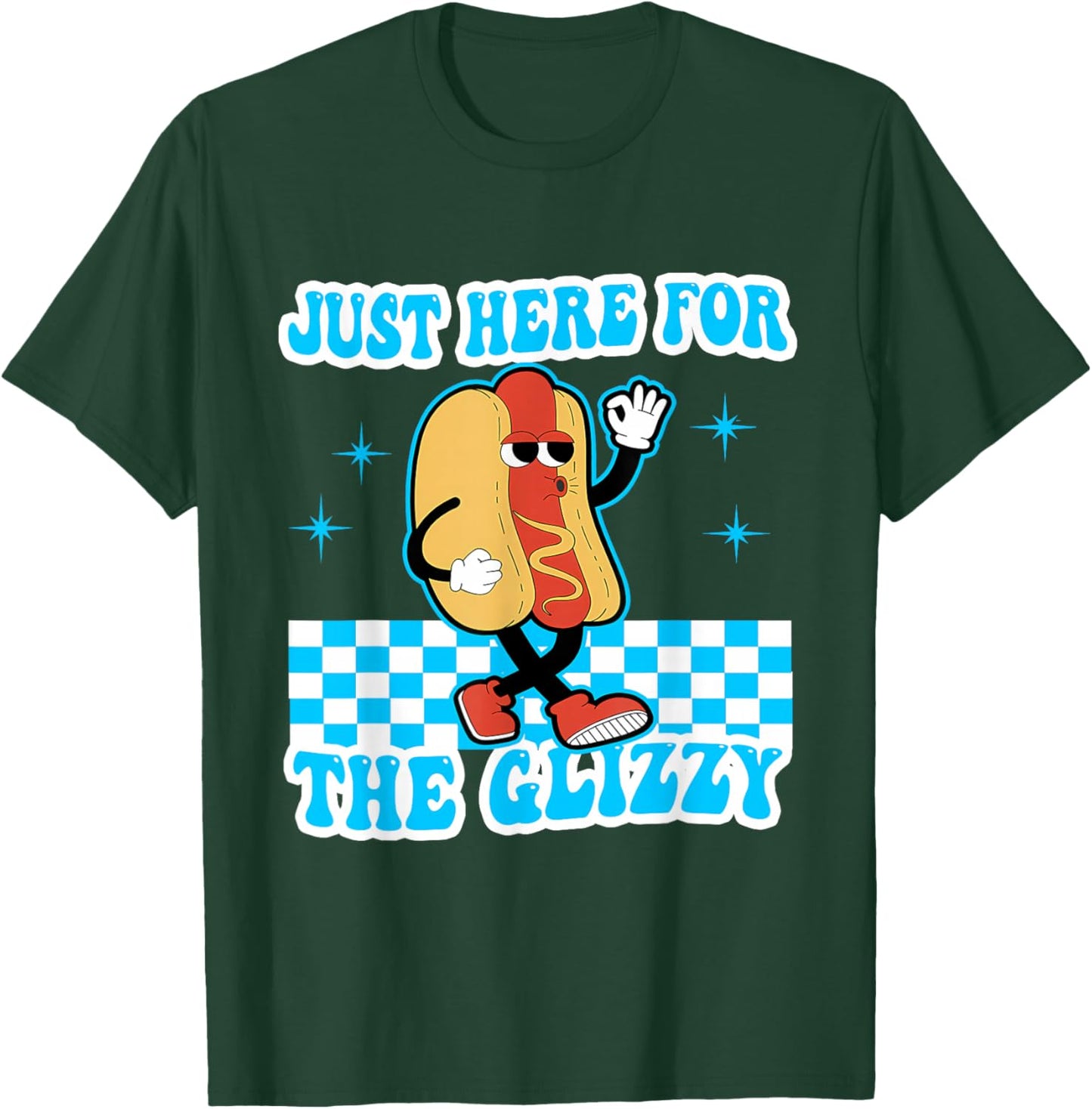 Retro Just Here For The Glizzy Shirt Kids Men Women Funny T-Shirt - T-Shirt | Forest