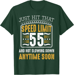 55th Birthday Speed Limit Funny Gift Ideas Car Lover Bday T-Shirt - T-Shirt | Forest
