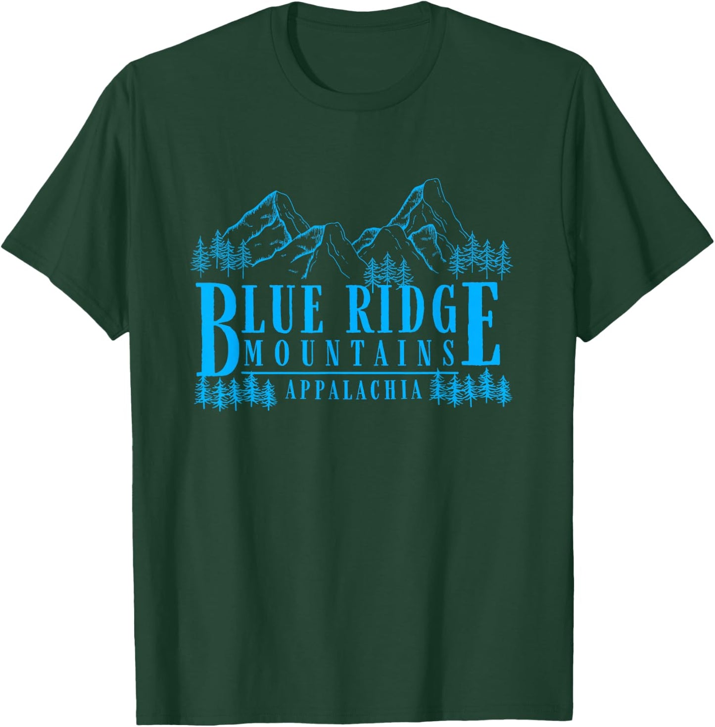 Blue Ridge Mountains Appalachia Souvenir Gift T-Shirt - T-Shirt | Forest