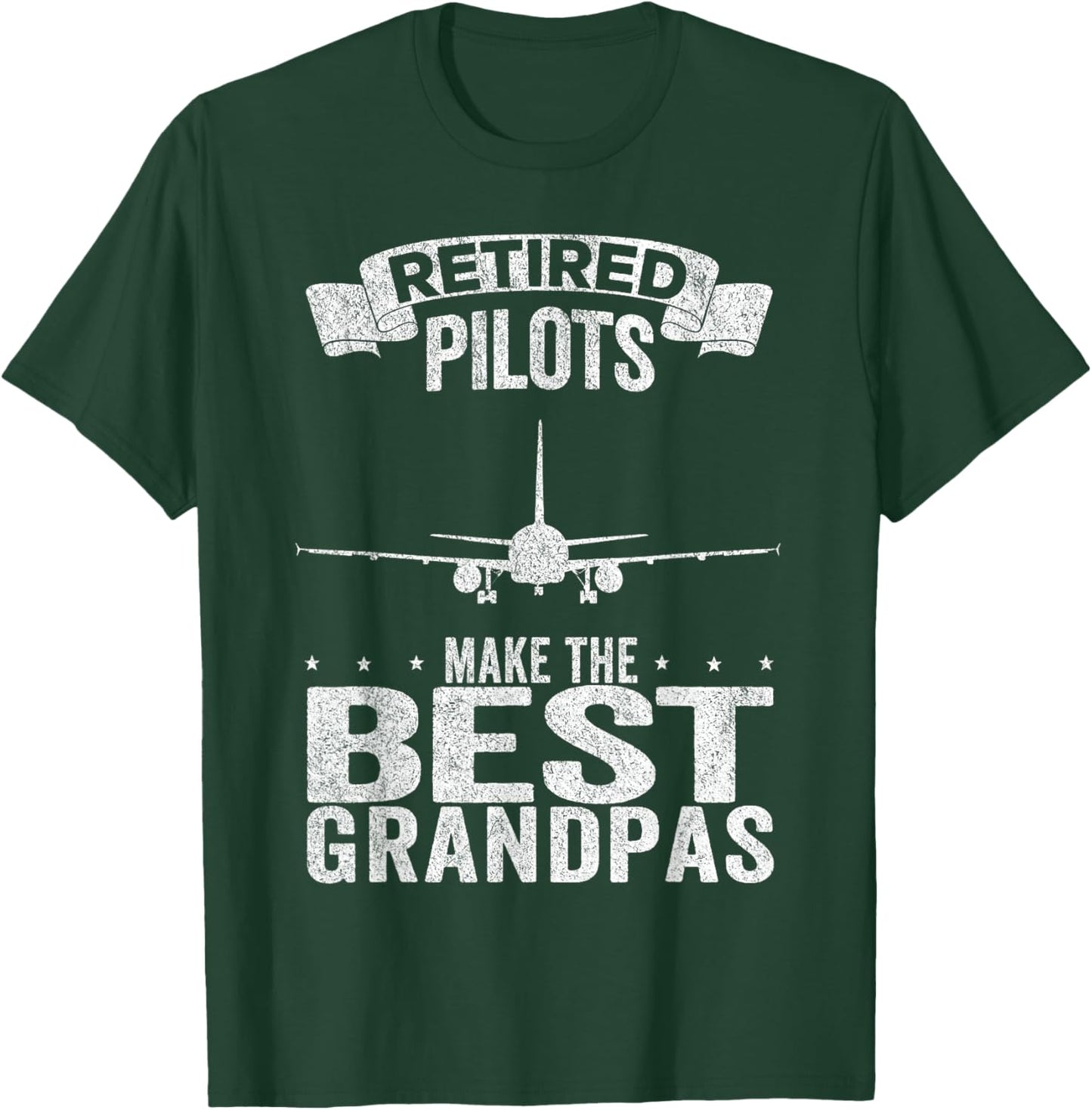 Retired Pilots Make The Best Grandpas Funny Retired Pilot T-Shirt - T-Shirt | Forest