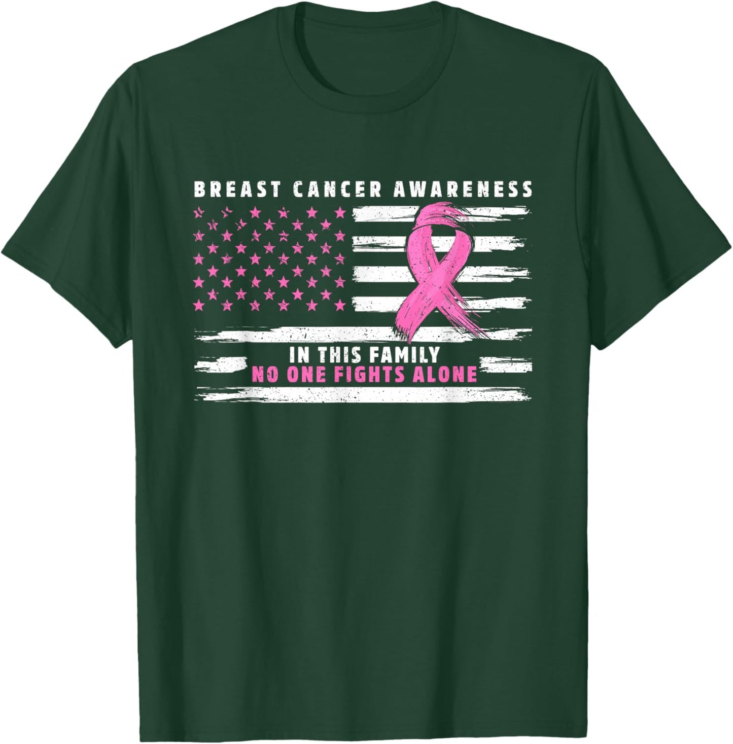 In This Family Nobody Fights Alone Pink Ribbon Breast Cancer T-Shirt - T-Shirt | Forest