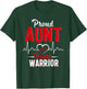 Proud Aunt of a Heart Warrior CHD Awareness shirt gift T-Shirt - T-Shirt | Forest