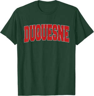 DUQUESNE PA PENNSYLVANIA Varsity Style USA Vintage Sports T-Shirt - T-Shirt | Forest