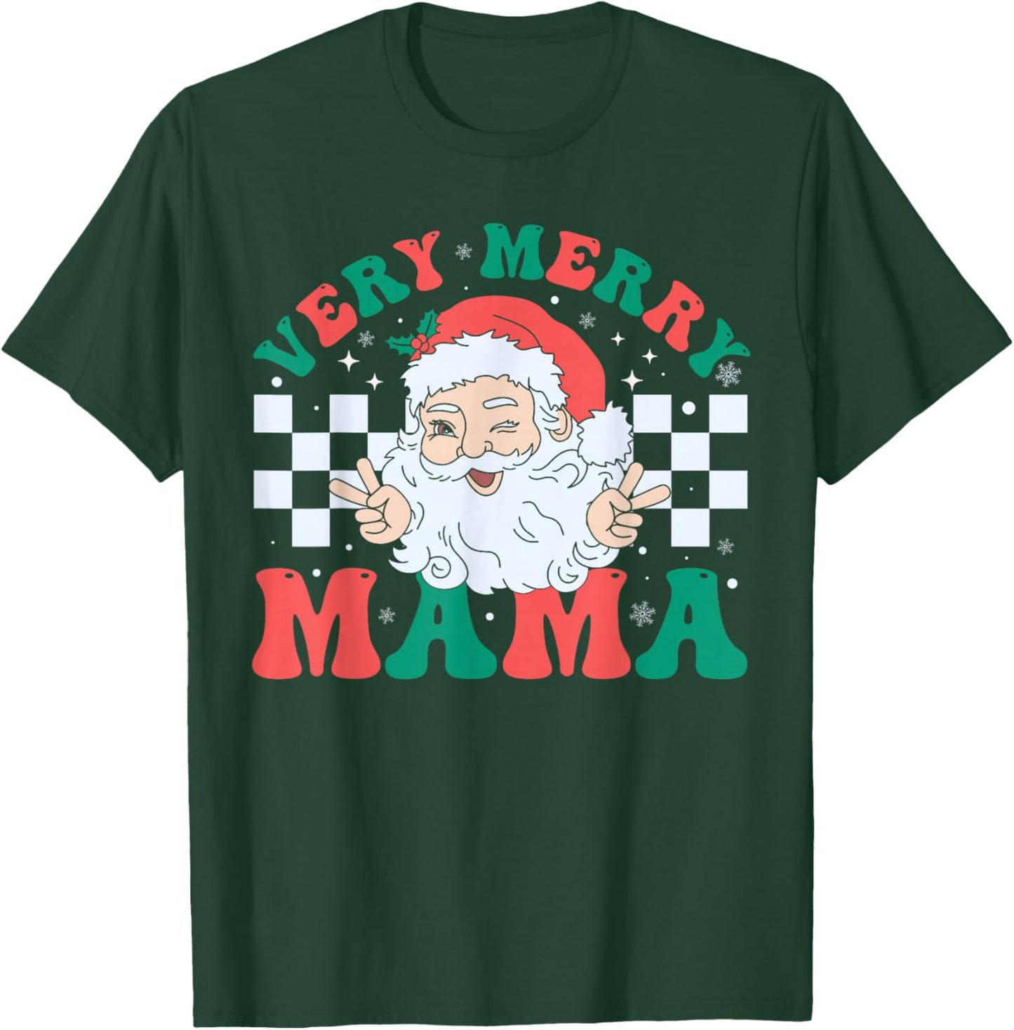 Very Merry Mama Santa Claus Christmas Retro Xmas Mom T-Shirt - T-Shirt | Forest