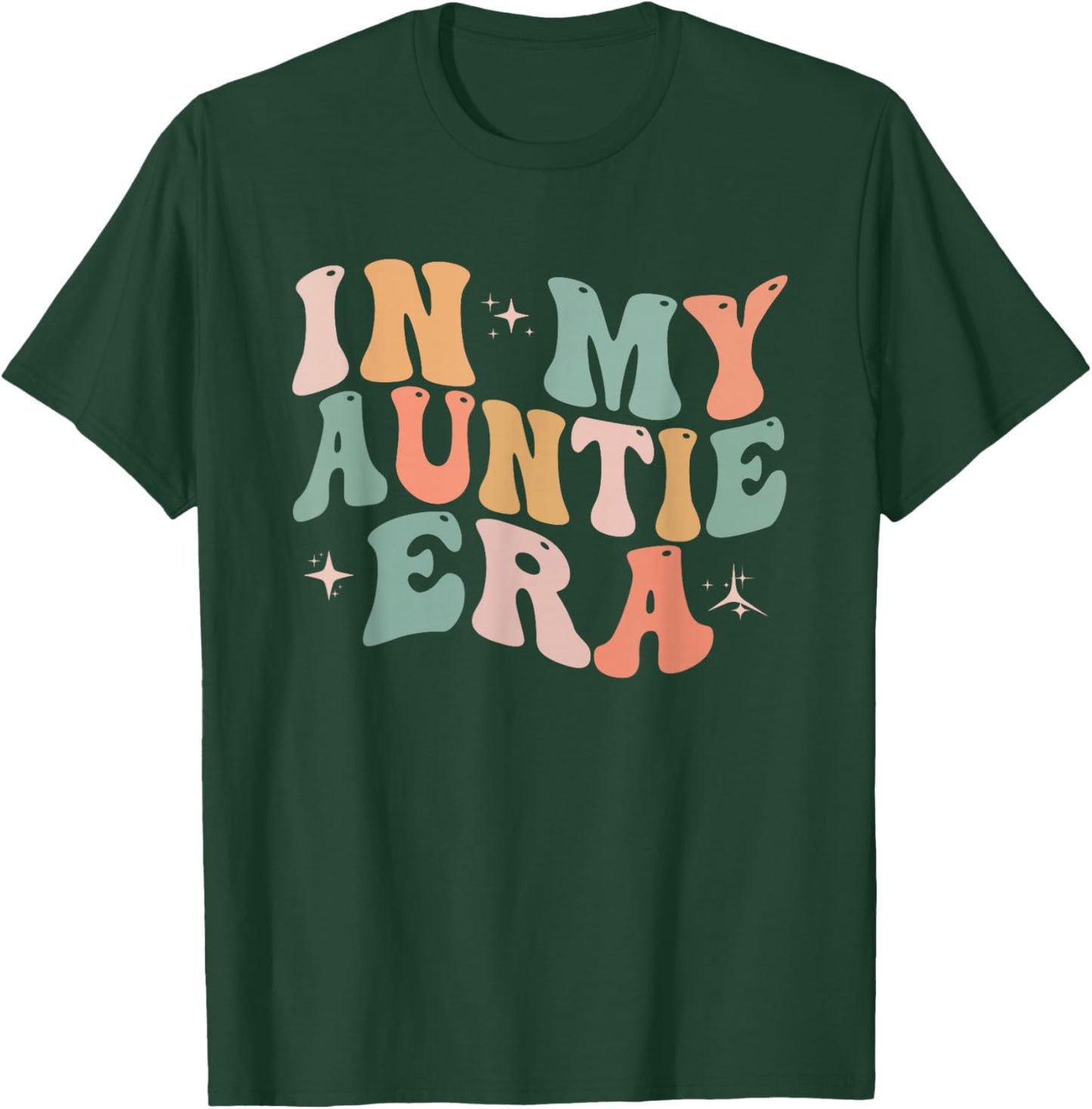 In My Auntie Era Baby Announcement for Aunt Mother's Day T-Shirt - T-Shirt | Forest
