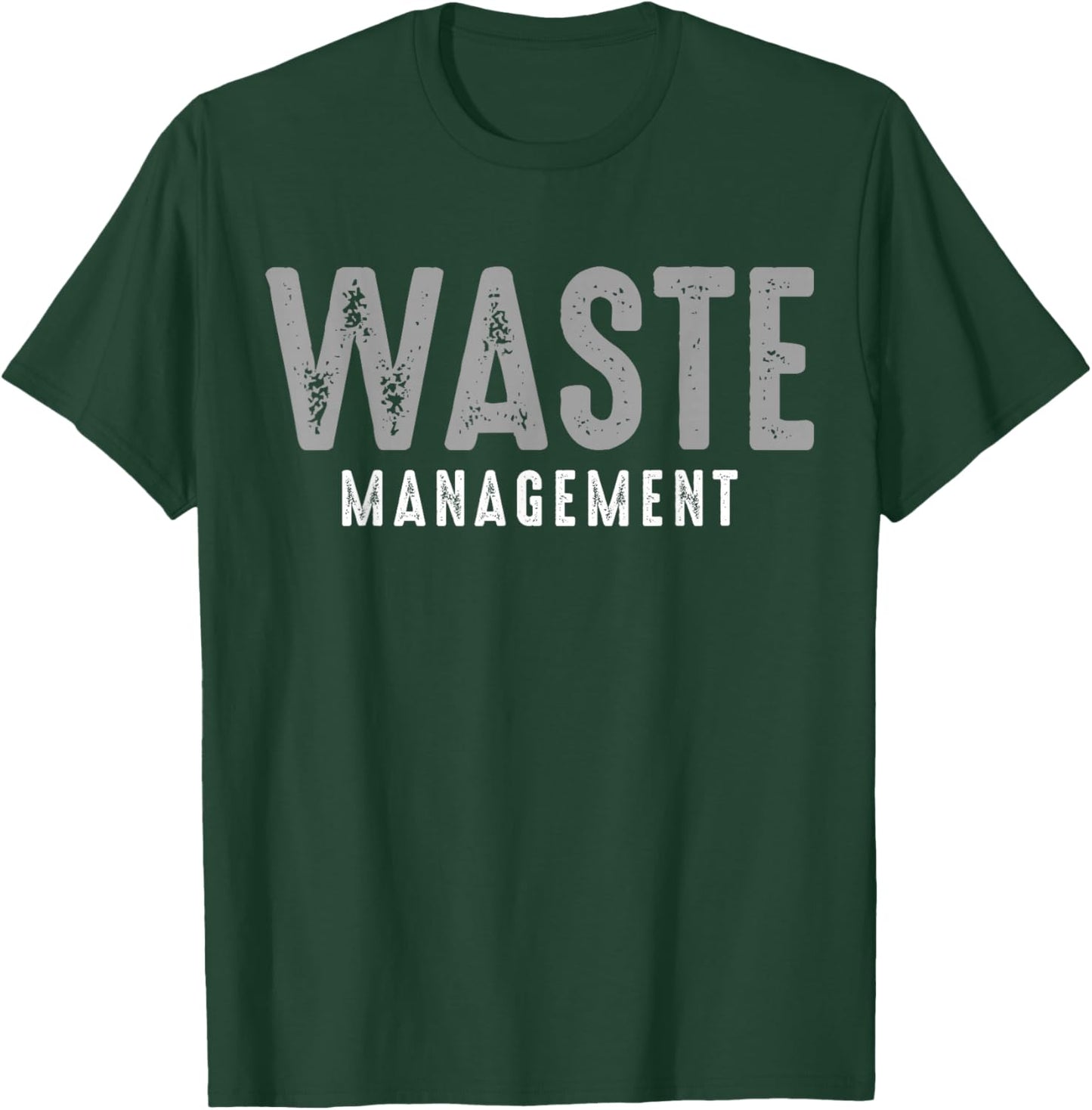Funny Waste Management Retro Vintage T-Shirt - T-Shirt | Forest