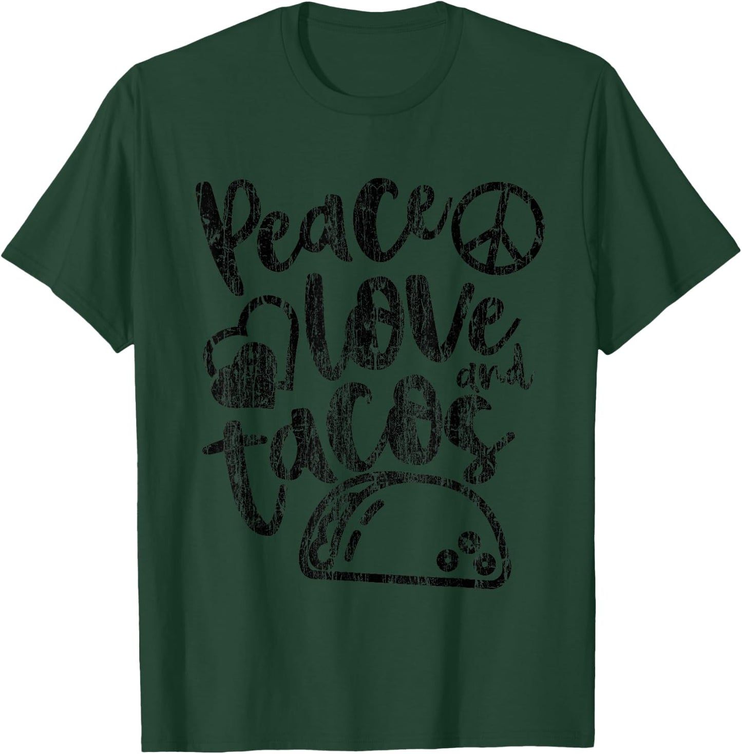 Peace Love Tacos Funny Food Cinco De Mayo Shirt Gift T-Shirt - T-Shirt | Forest