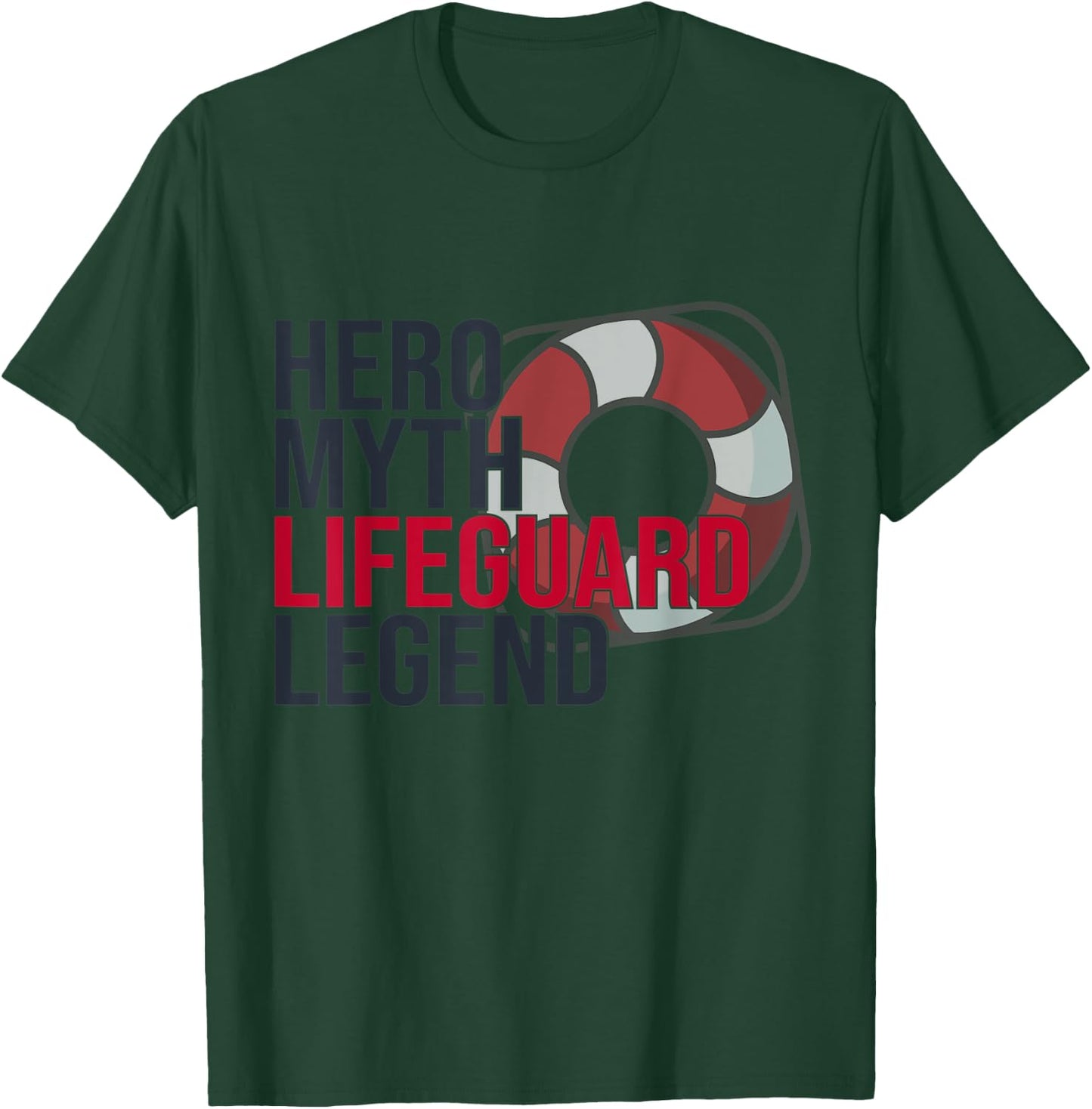 Lifeguard Hero Bathmaster Pool Legend T-Shirt - T-Shirt | Forest