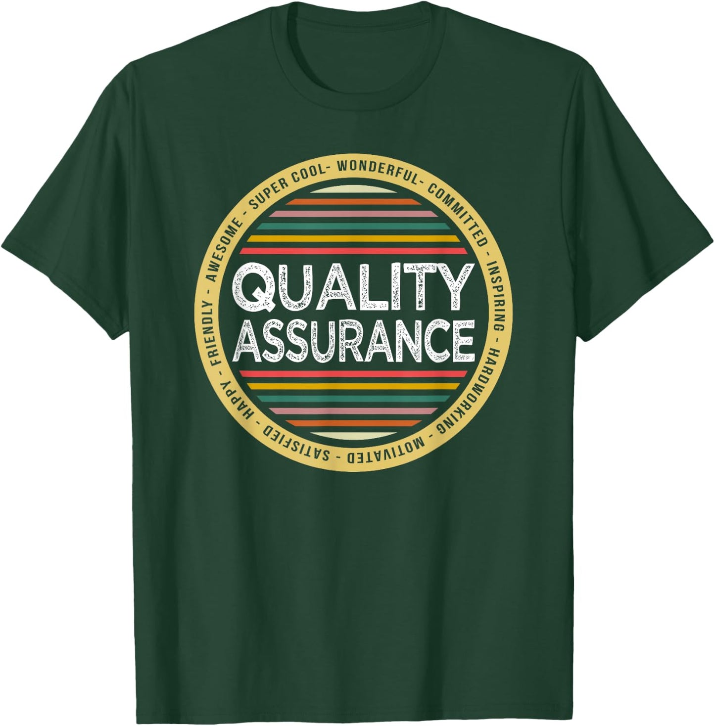 Quality Assurance Shirt Funny Profession Birthday T-Shirt - T-Shirt | Forest