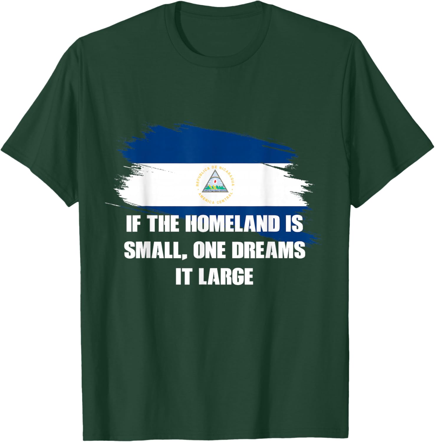 If the Homeland is small, one dreams it large Ruben Dario T-Shirt - T-Shirt | Forest