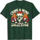 Crime and Wine, Chihuahua Dogs Wine And True Crime T-Shirt - T-Shirt | Forest