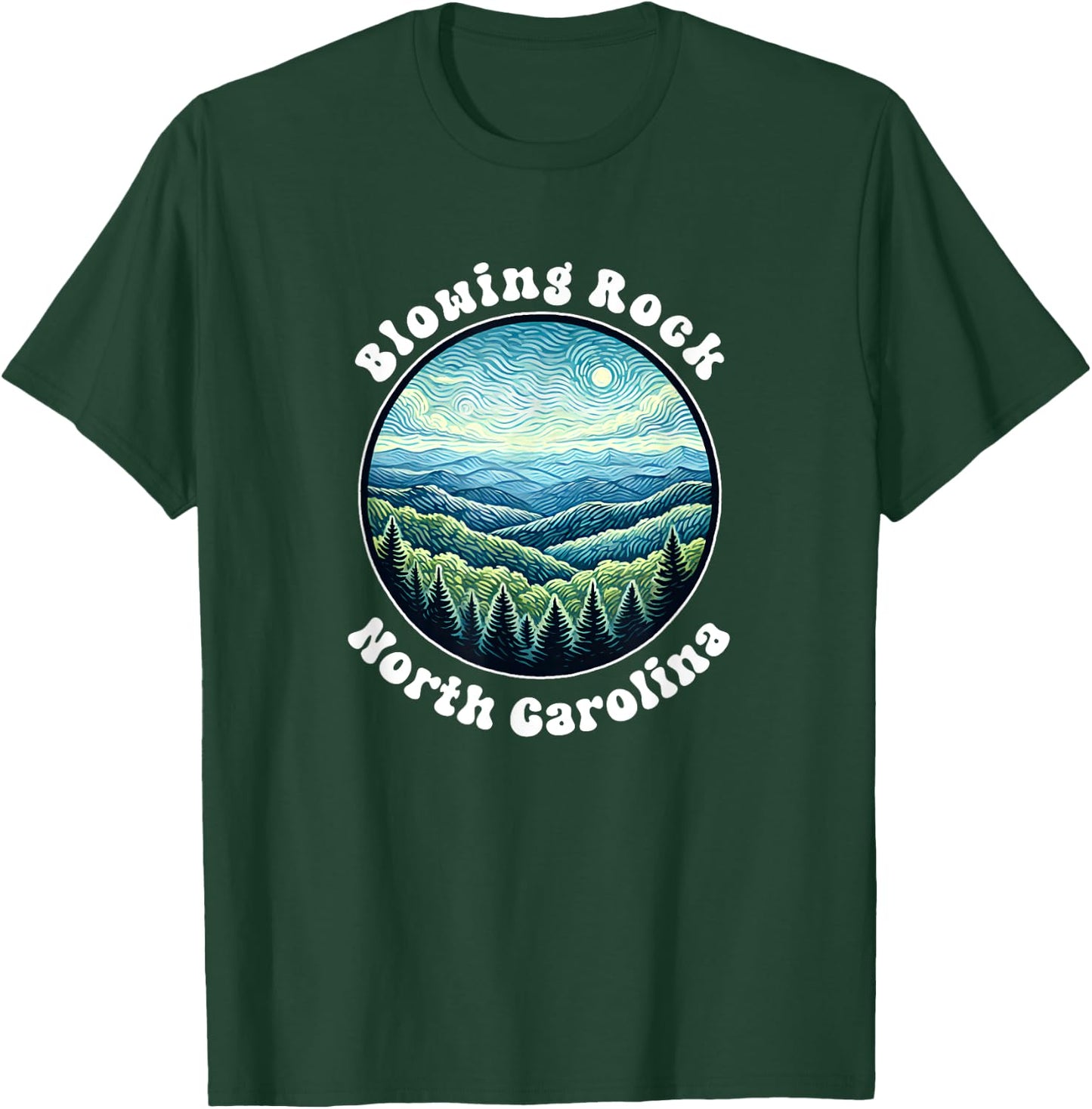 Blowing Rock North Carolina Mountains Vacation Souvenir T-Shirt - T-Shirt | Forest