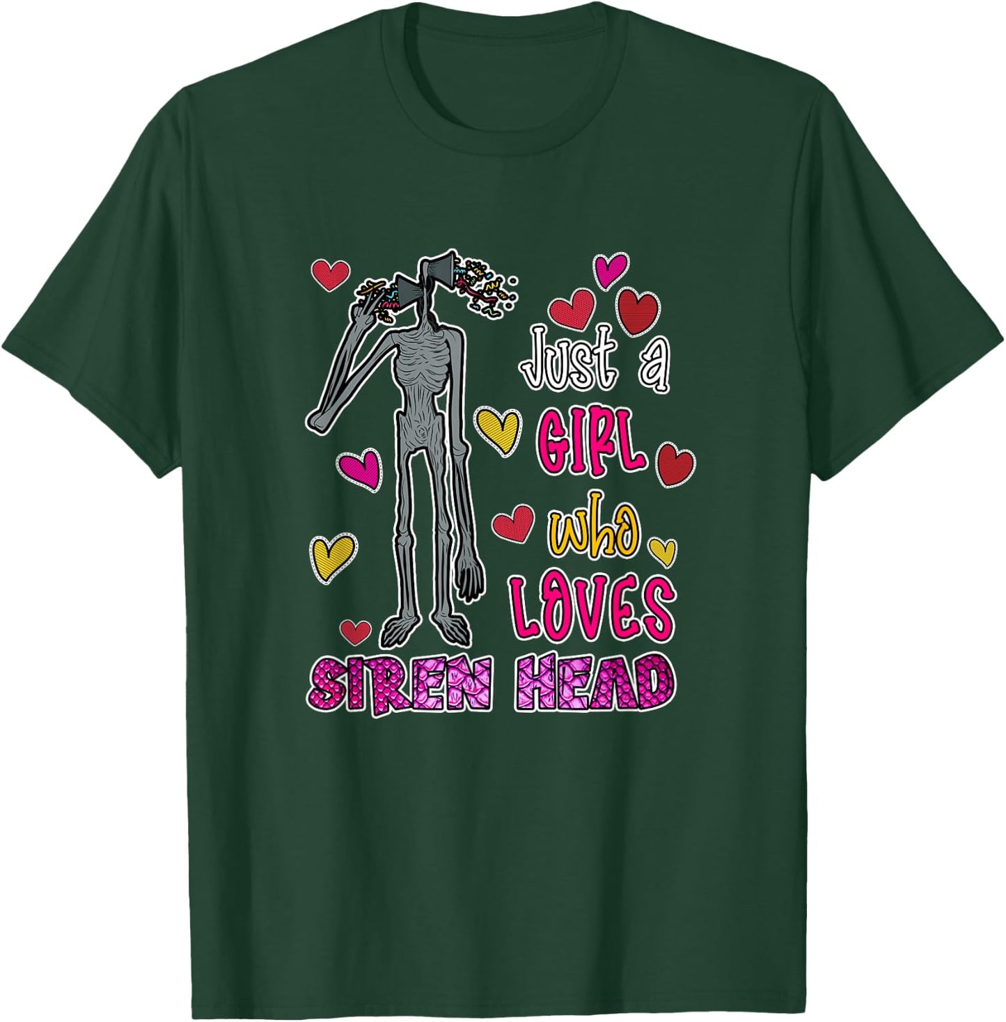 Cryptkins Just a Girl who Loves Siren Head T-Shirt - T-Shirt | Forest