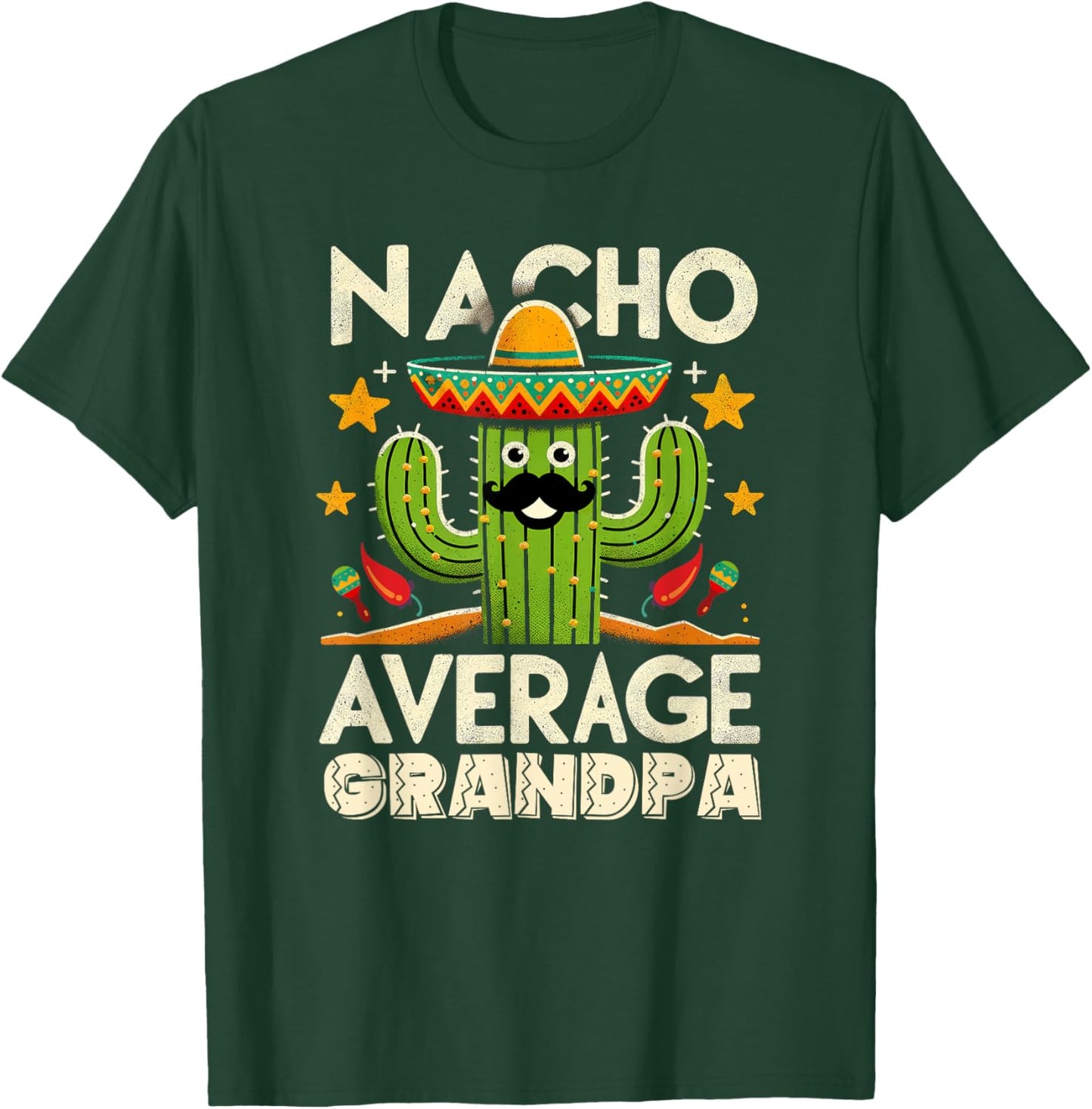 Cinco De Mayo Family Matching Shirts Nacho Average Grandpa T-Shirt - T-Shirt | Forest