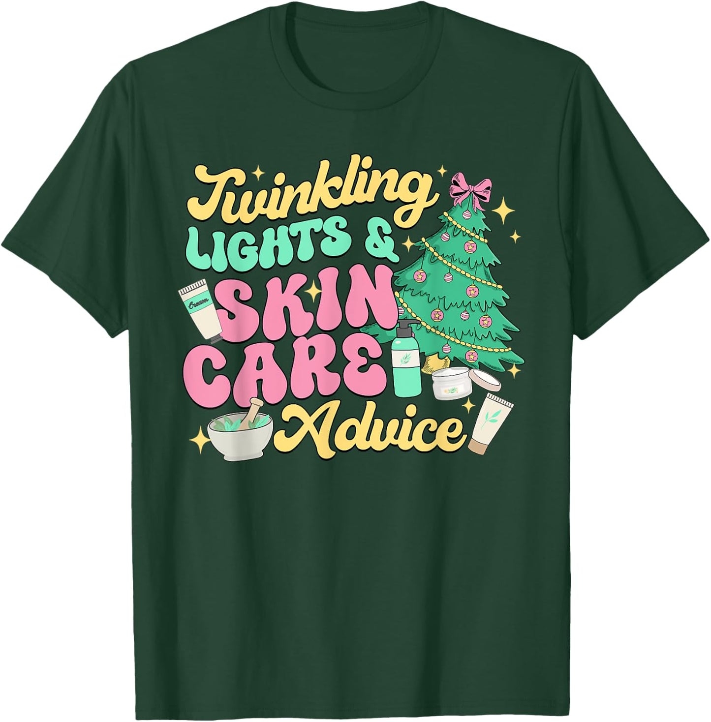 Twinkling Lights & Skin Care Advice, Dermatology Nurse Xmas T-Shirt - T-Shirt | Forest
