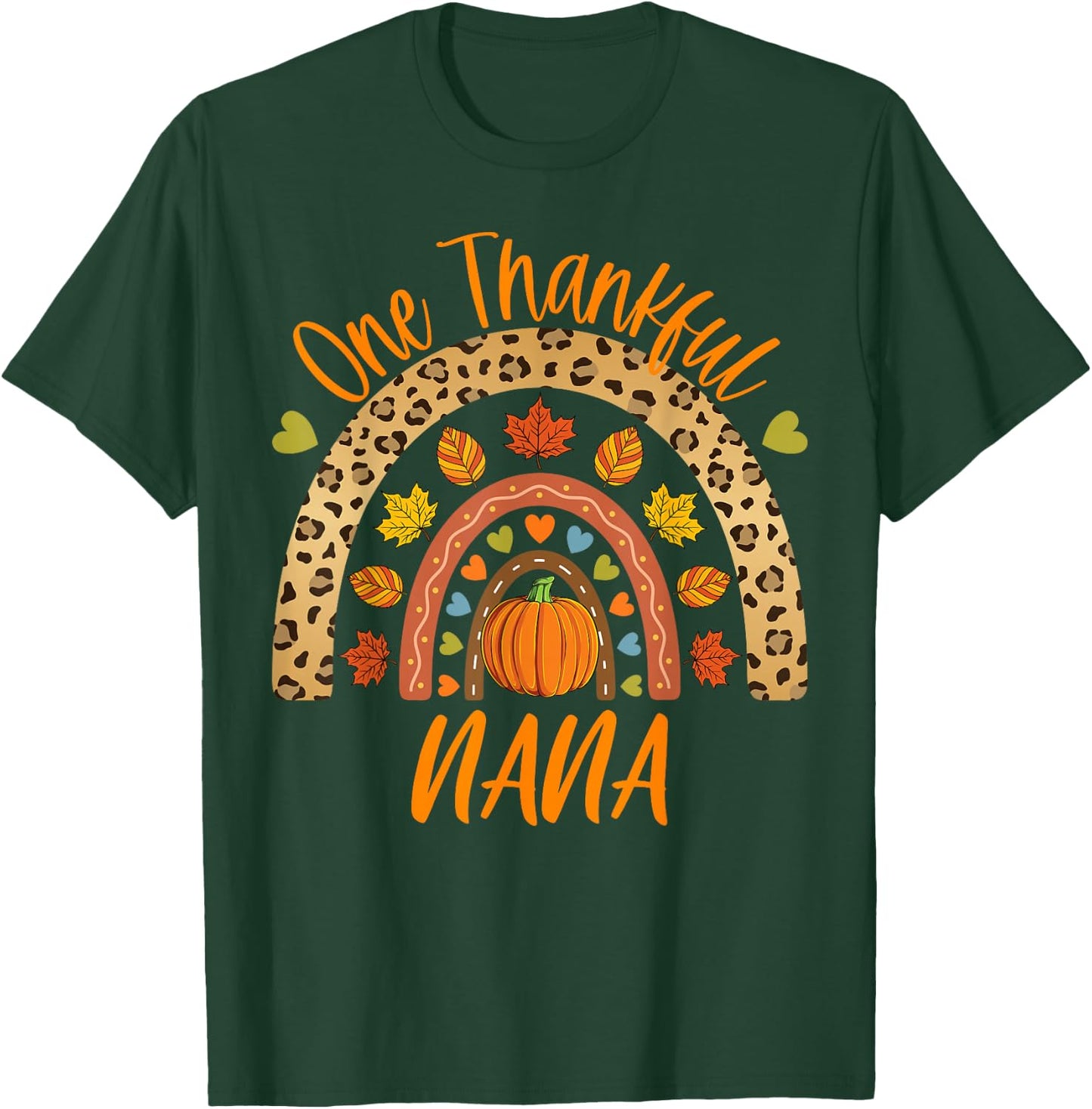 One Thankful Nana Thanksgiving Grandma Autumn Fall Women T-Shirt - T-Shirt | Forest