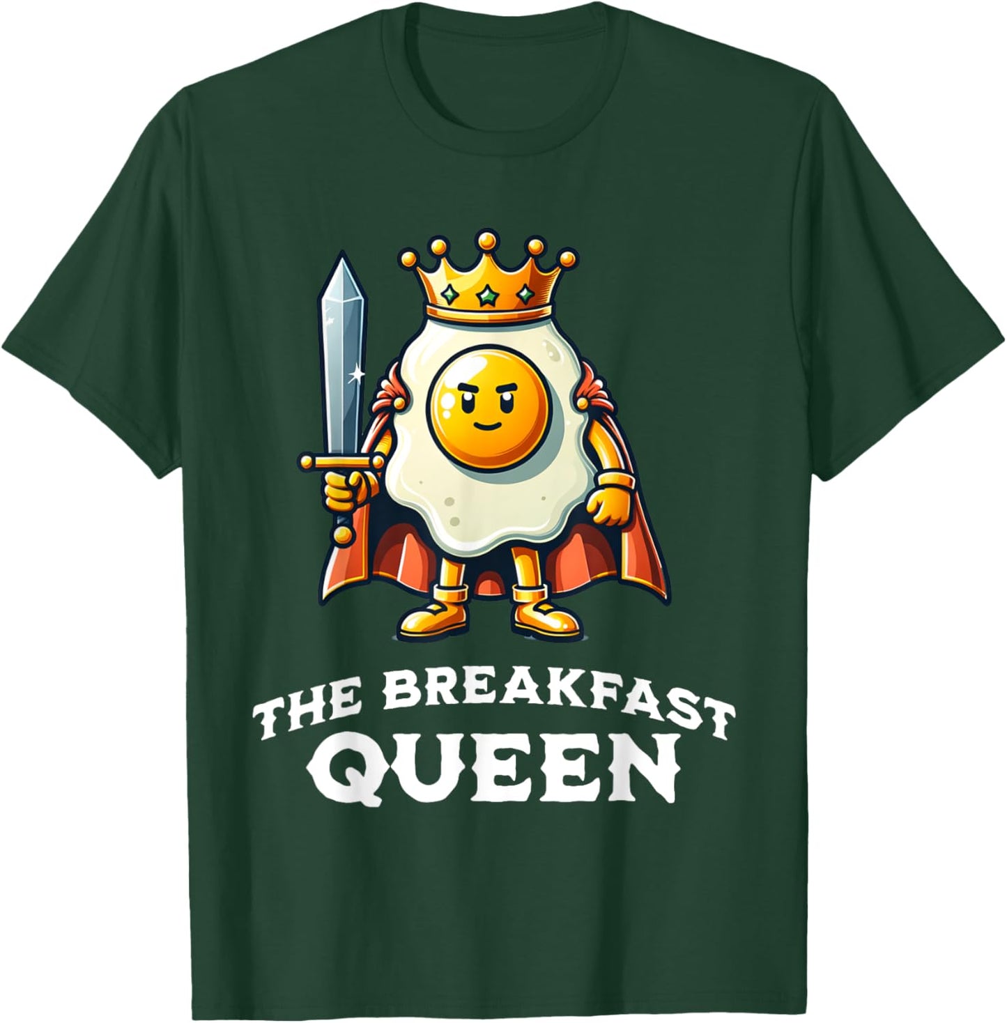 Breakfast Queen Funny Quote Breakfast Lover T-Shirt - T-Shirt | Forest