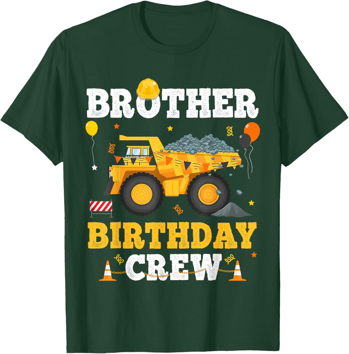 Brother Birthday Construction Crew Matching Dump Truck Bro T-Shirt - T-Shirt | Forest