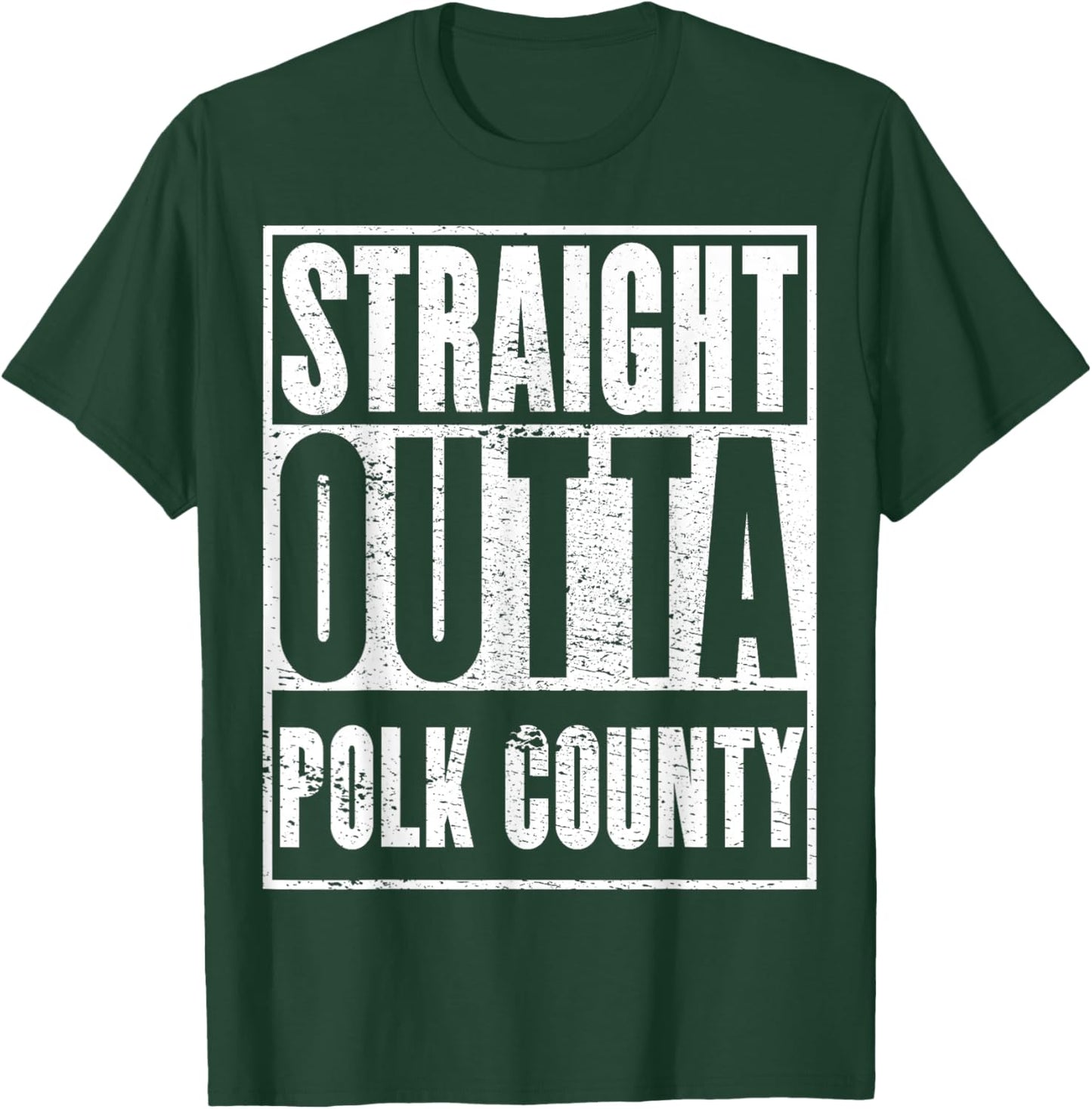 Polk County, Straight Outta Polk County T-Shirt - T-Shirt | Forest