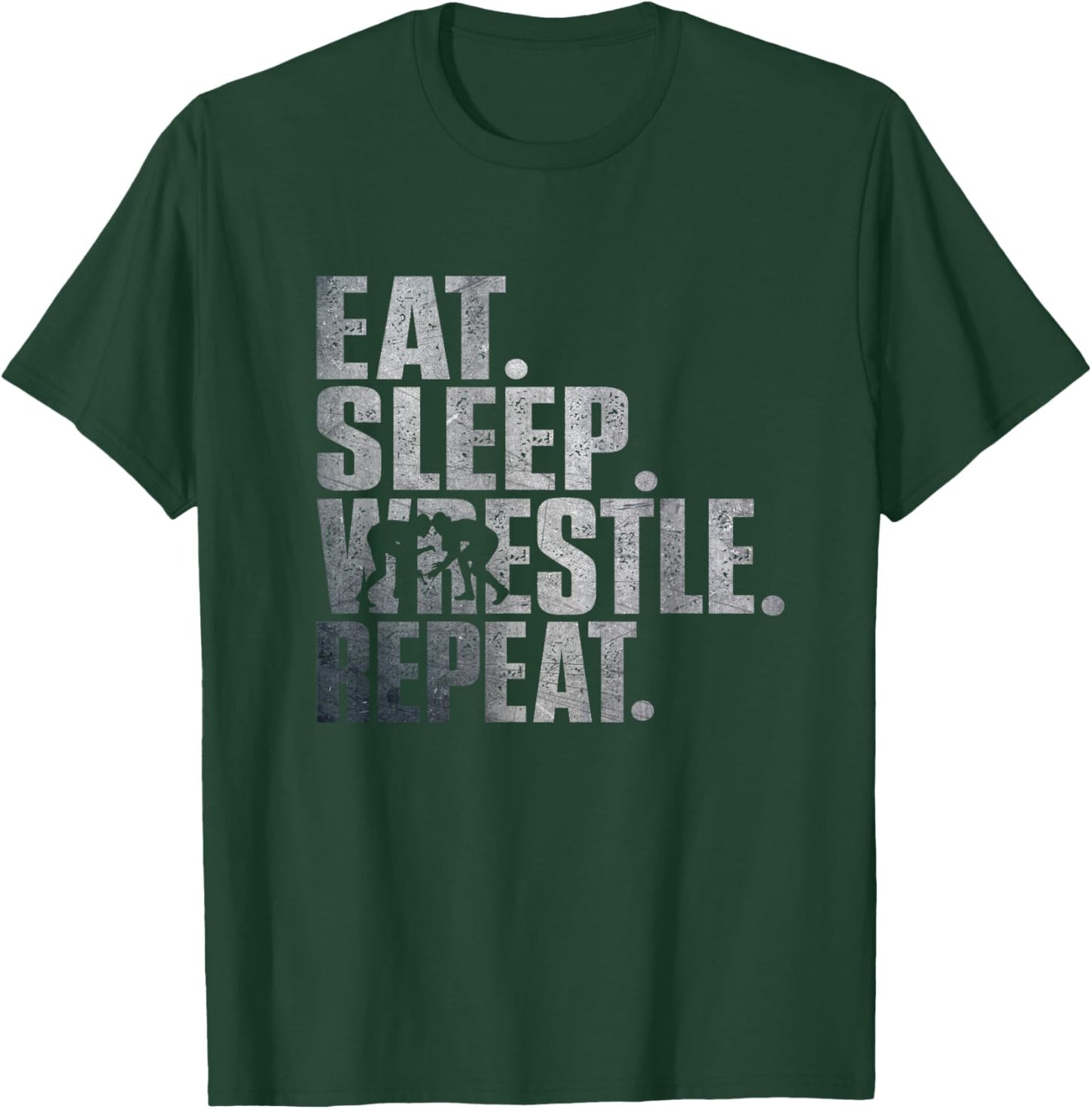 Eat Sleep Wrestle Repeat/Cool Wrestling T-Shirt - T-Shirt | Forest