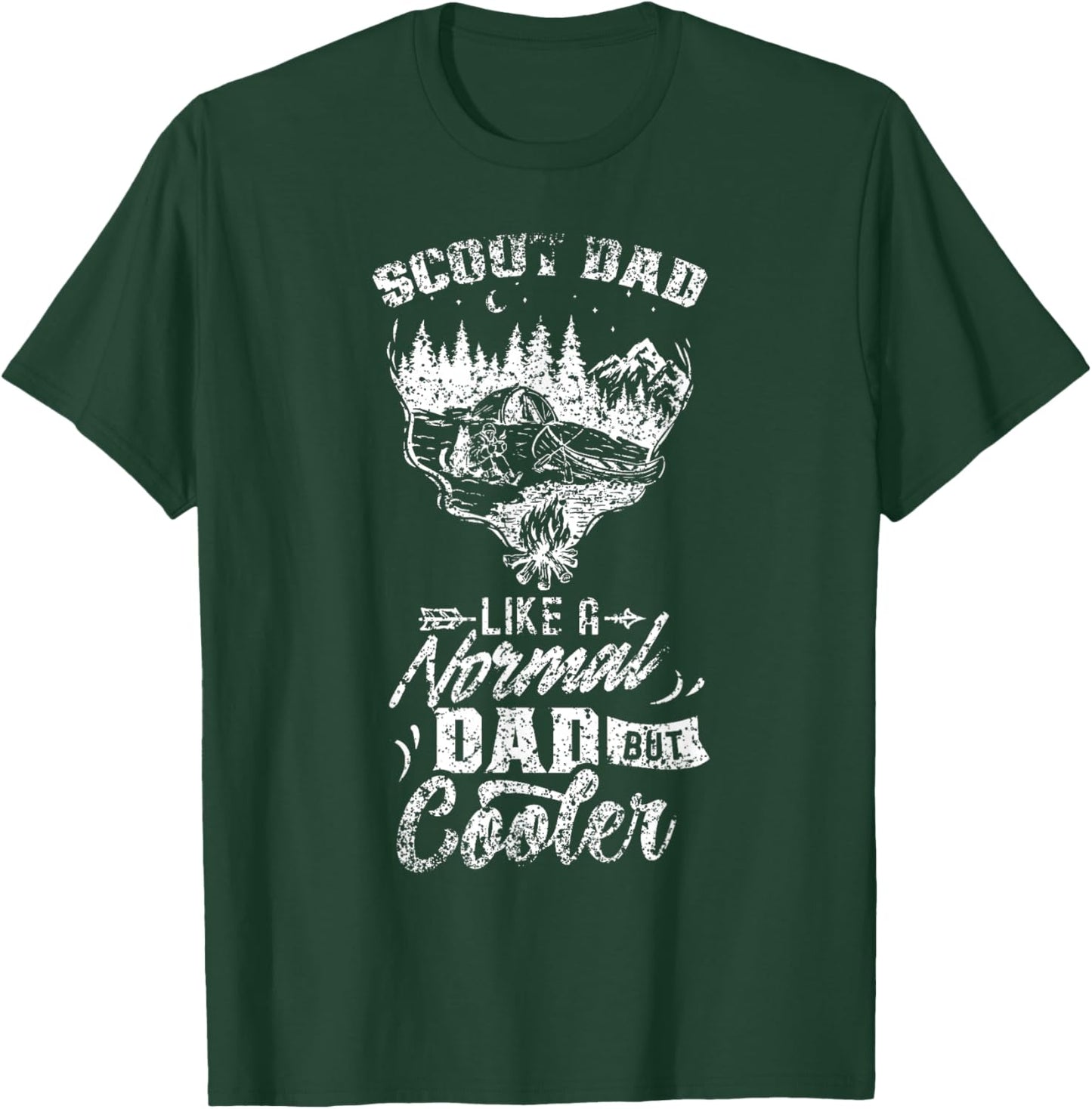 Scout Dad Like A Normal Dad But Cooler Scouting Scouts T-Shirt - T-Shirt | Forest
