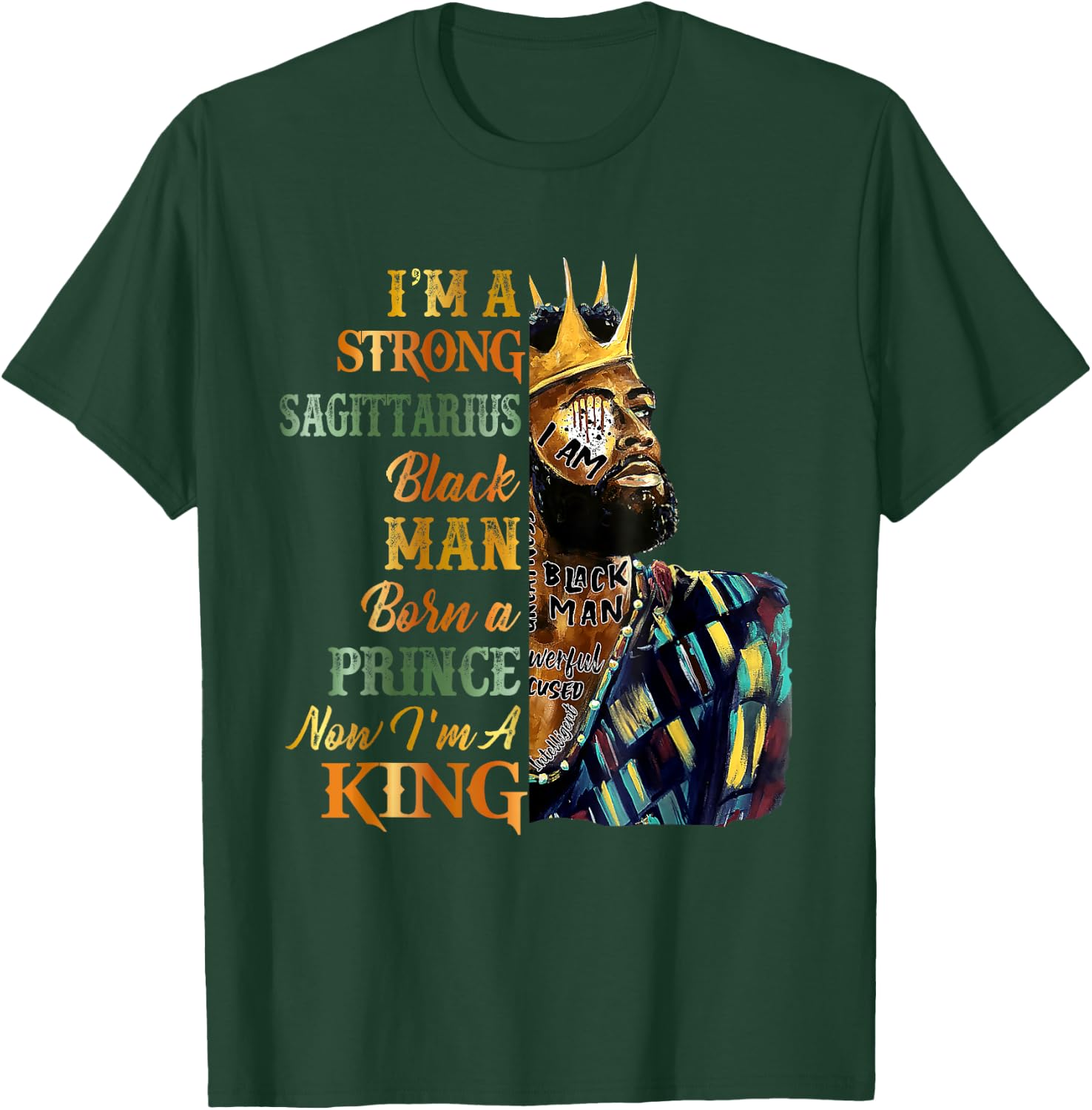 I'm A Strong Sagittarius King Happy Black King Birthday T-Shirt - T-Shirt | Forest