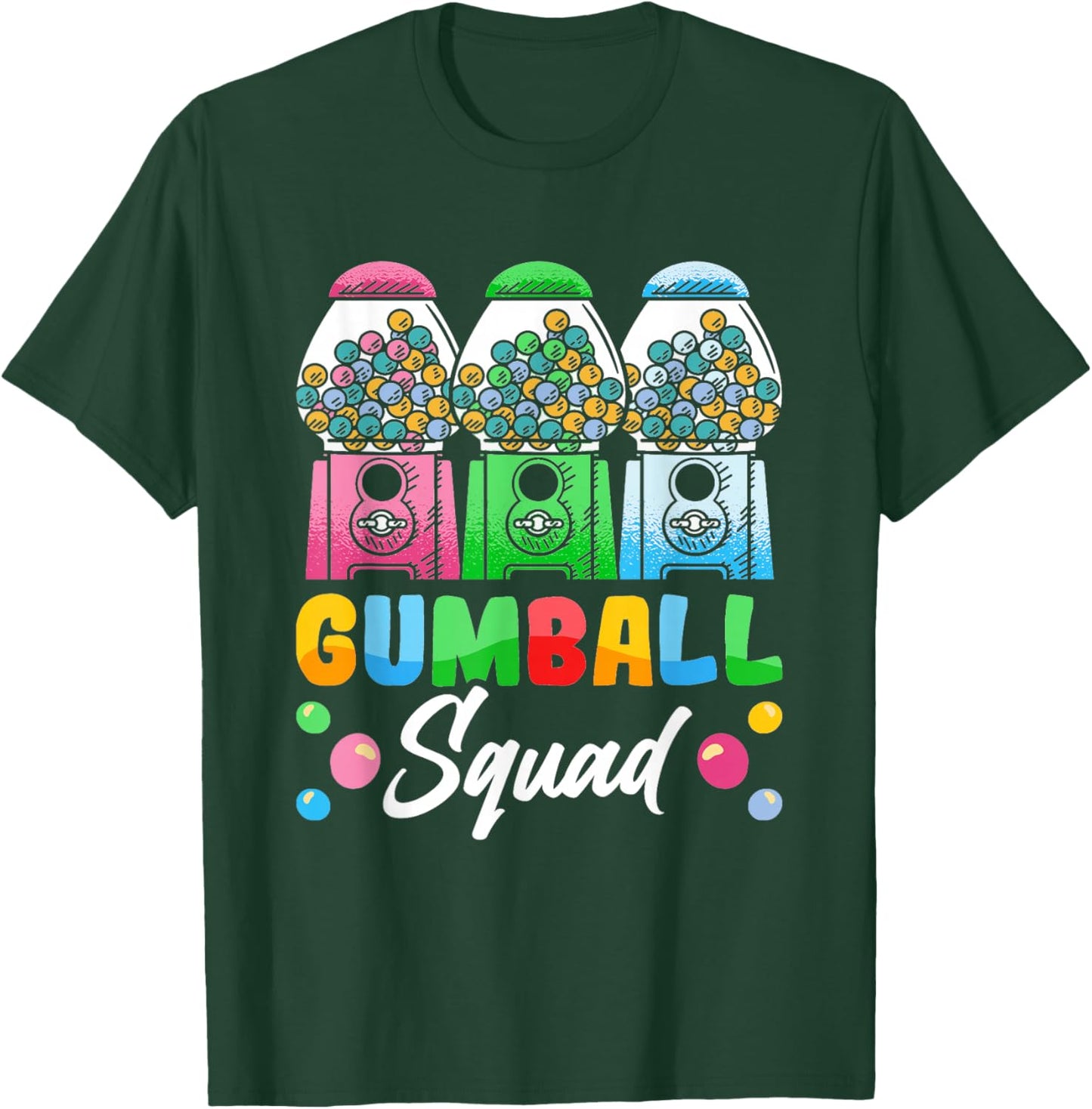 "Gumball Squad" Funny Gumball Machine T-Shirt - T-Shirt | Forest