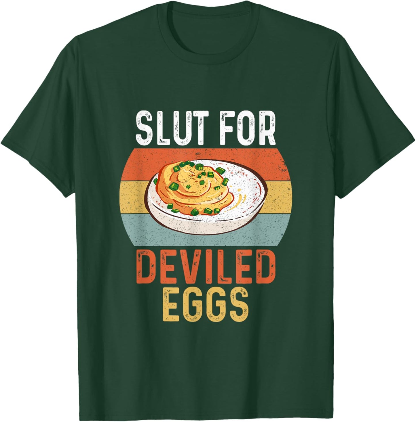 Vintage Design Slut For Deviled Eggs Gifts Women T-Shirt - T-Shirt | Forest