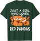 Just A Girl Who Loves Red Pandas Gift Women Kawaii Red Panda T-Shirt - T-Shirt | Forest