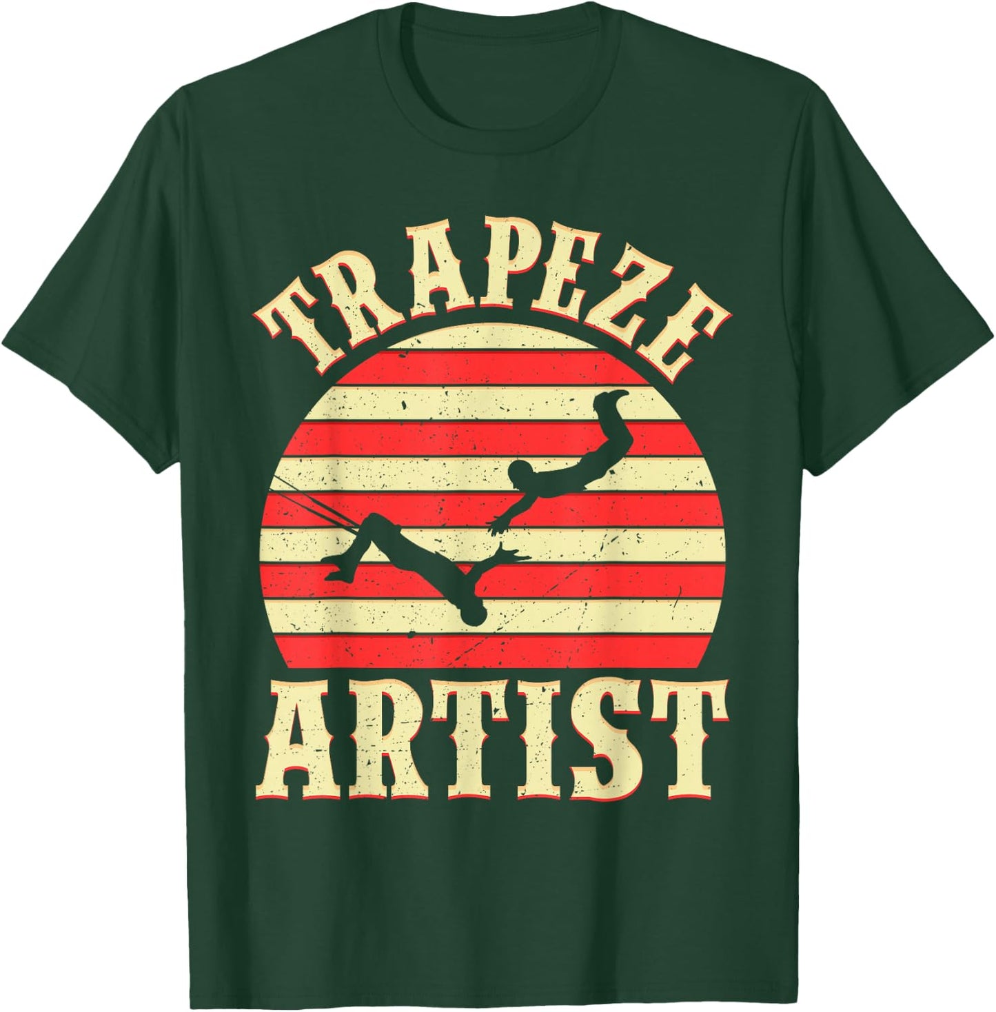 Trapeze Shirt - Circus Shirts - Trapeze Artist Costume T-Shirt - T-Shirt | Forest