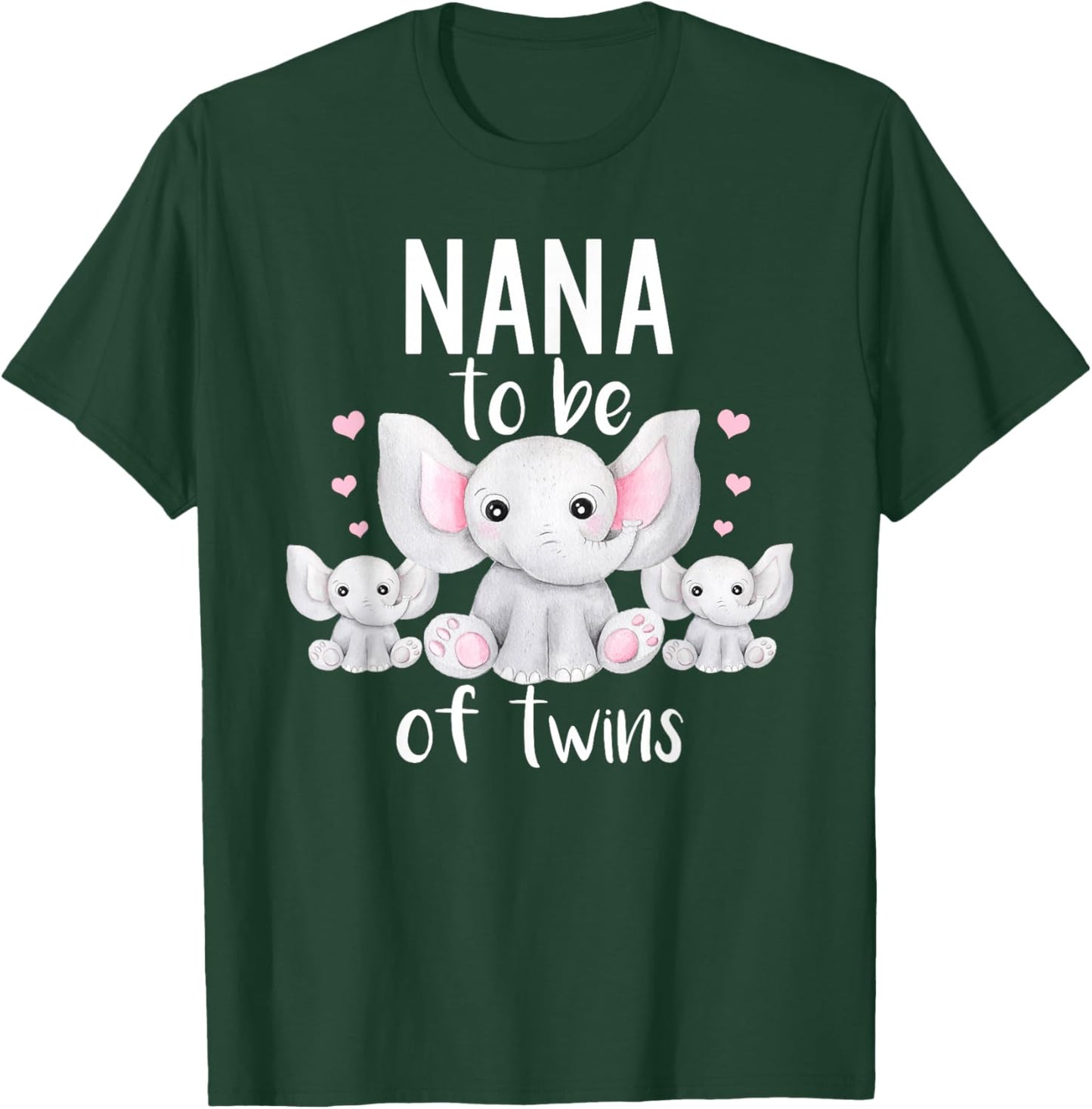 Nana To Be Of Twins Elephant Baby Shower Twin Nana T-Shirt - T-Shirt | Forest