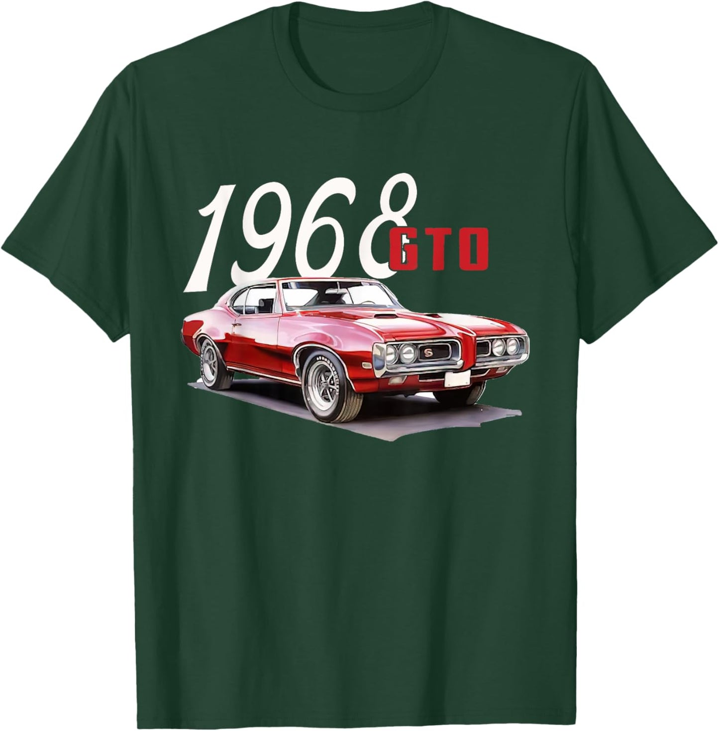 1968 68 GTO Classic Car Old School Muscle Car T-Shirt - T-Shirt | Forest