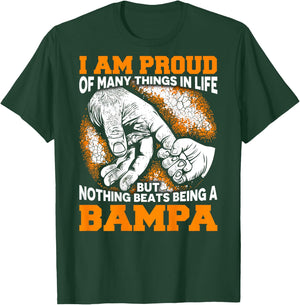 I Am Proud Being Bampa Christmas Gift Grandpa Dad T-Shirt - T-Shirt | Forest