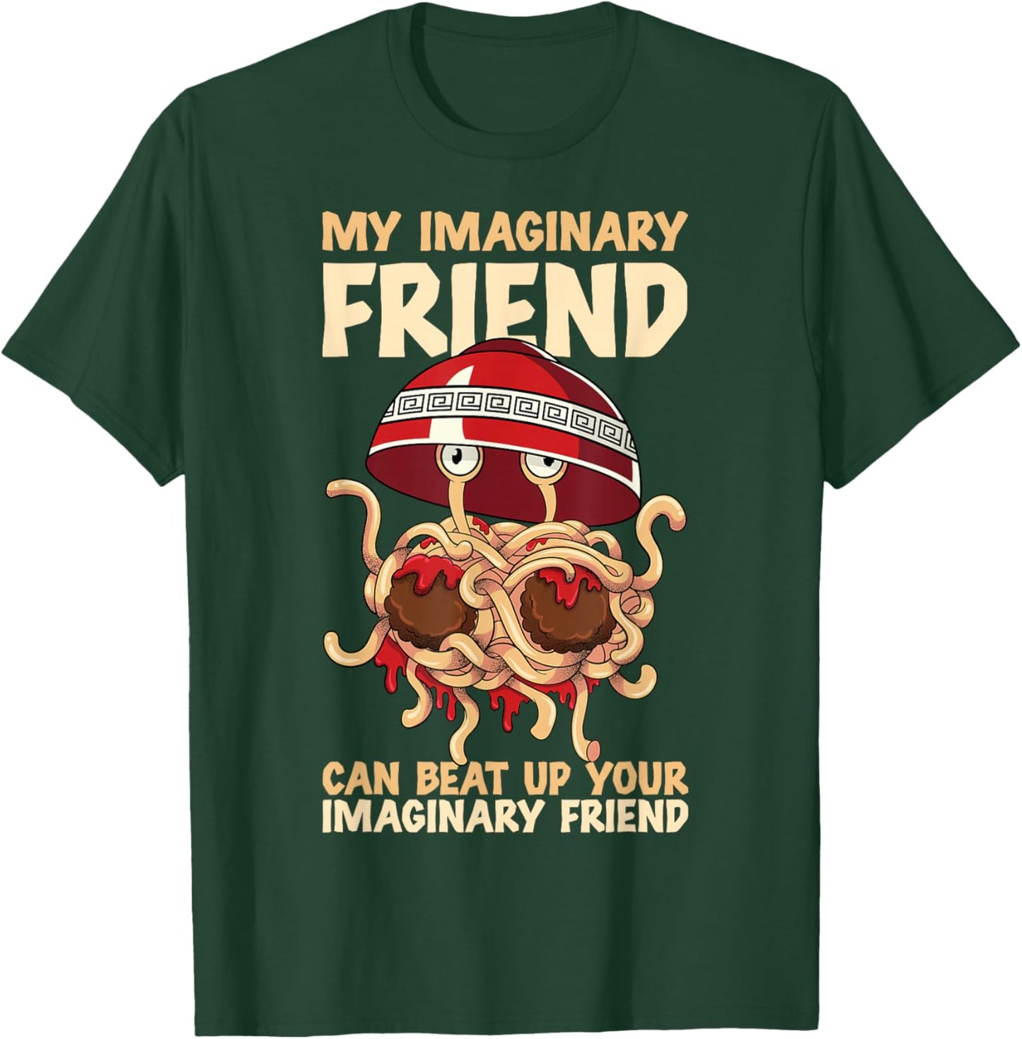 Flying Spaghetti Monster FSM Imaginary Friend T-Shirt - T-Shirt | Forest